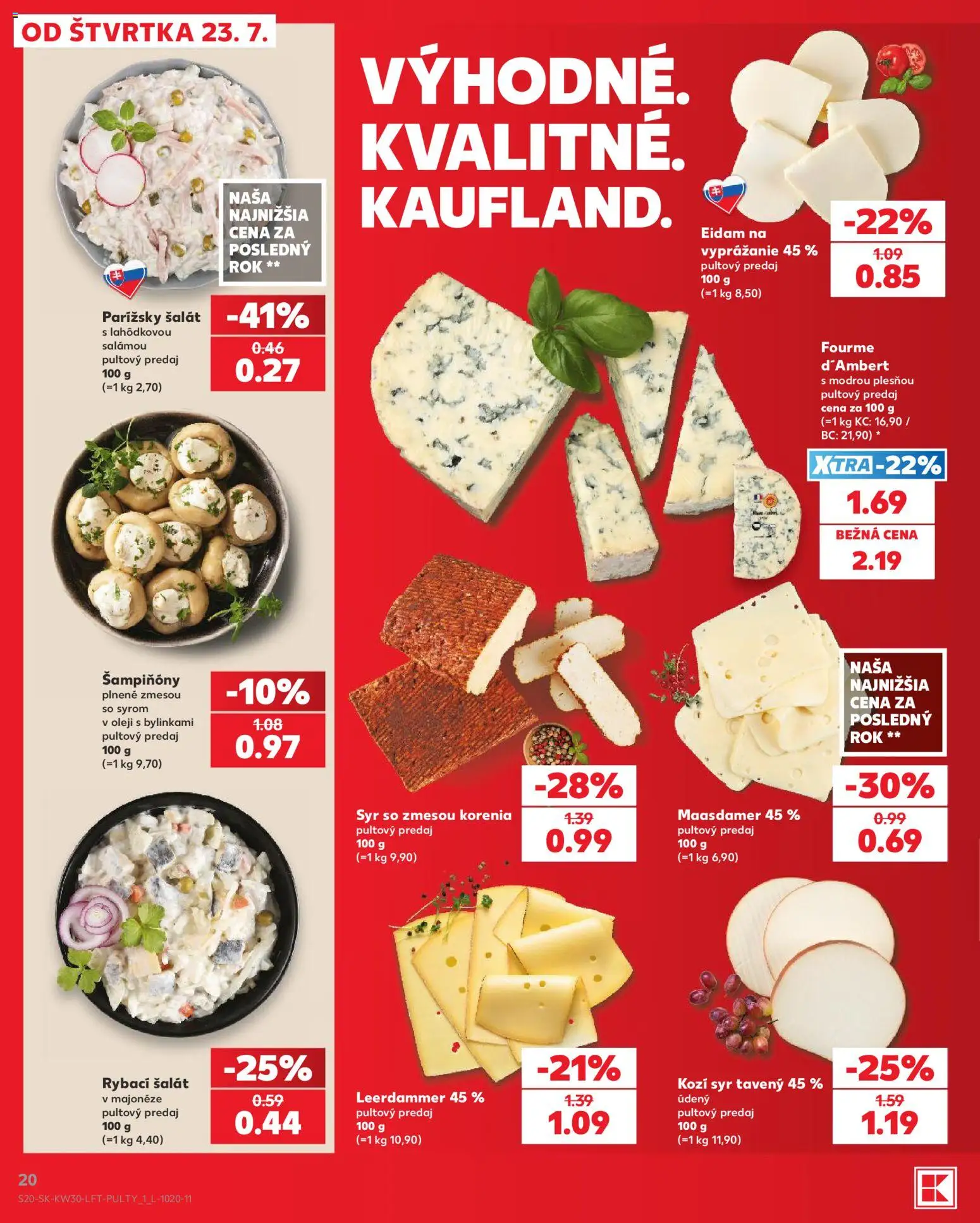 Nové Kaufland akcie – leták je platný od 23.07.2026 | Strana: 20 | Produkty: Syr, Eidam, Šalát