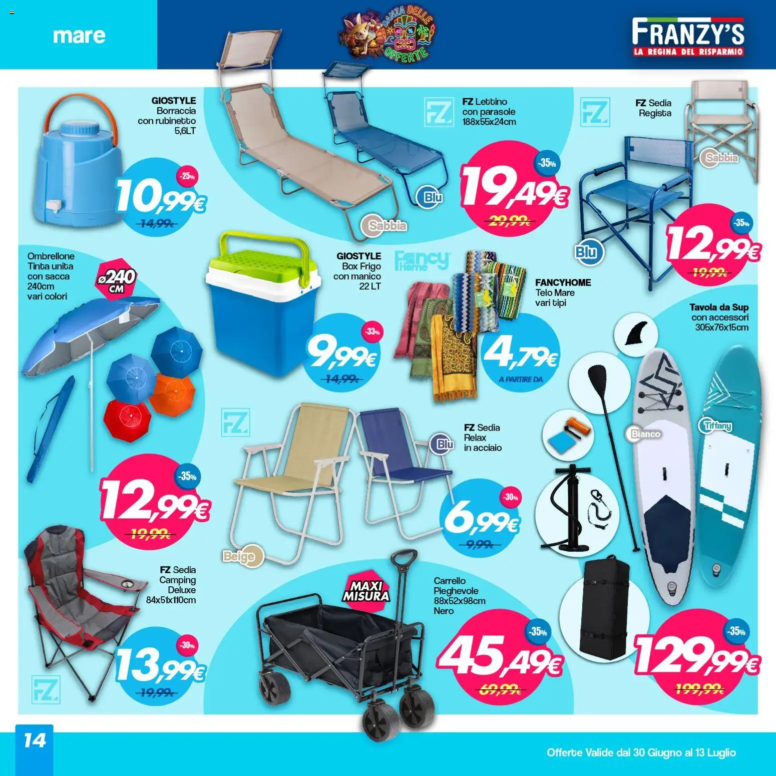 Volantino Franzy's del 30/06/2026 | Pagina: 14 | Prodotti: Ombrellone, Carrello, Borraccia, Sedia