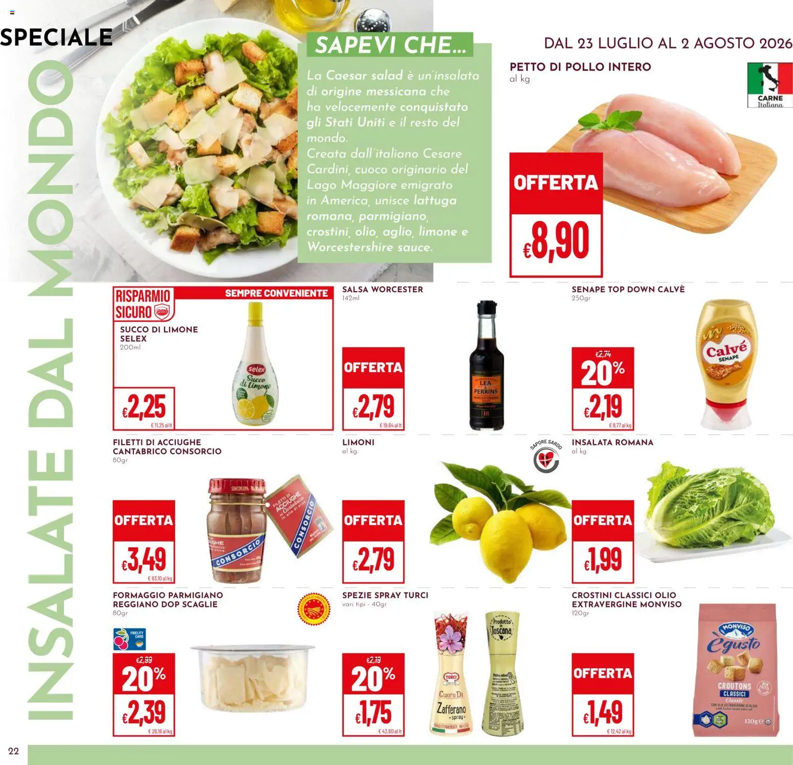 Volantino Pan del 23/07/2026 | Pagina: 22 | Prodotti: Insalata, Spezie, Olio, Lattuga