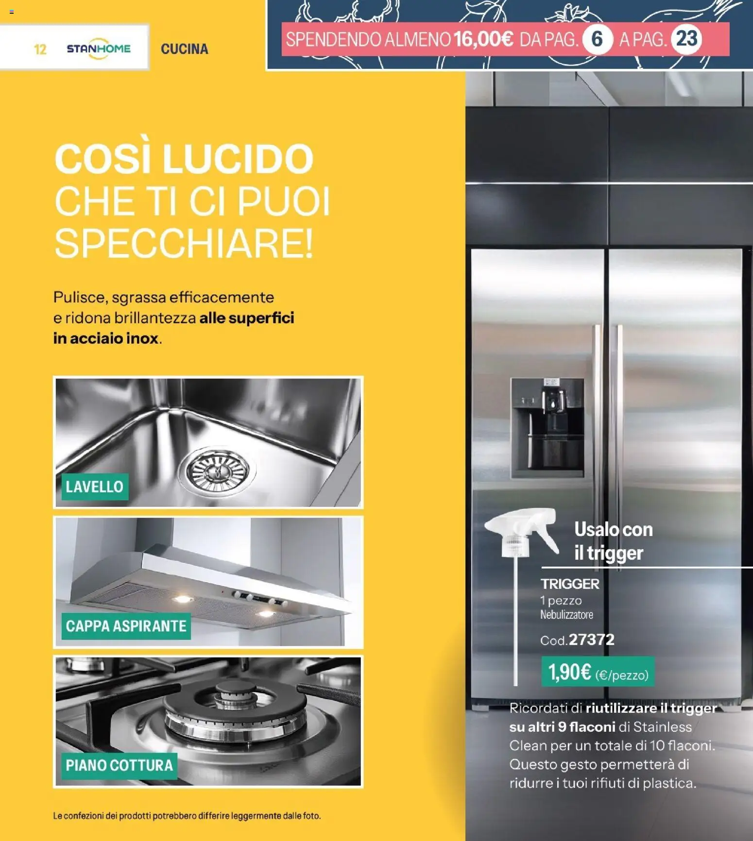 Volantino Stanhome del 20/10/2026 | Pagina: 12 | Prodotti: Tè, Piastrelle, Basso, Padella