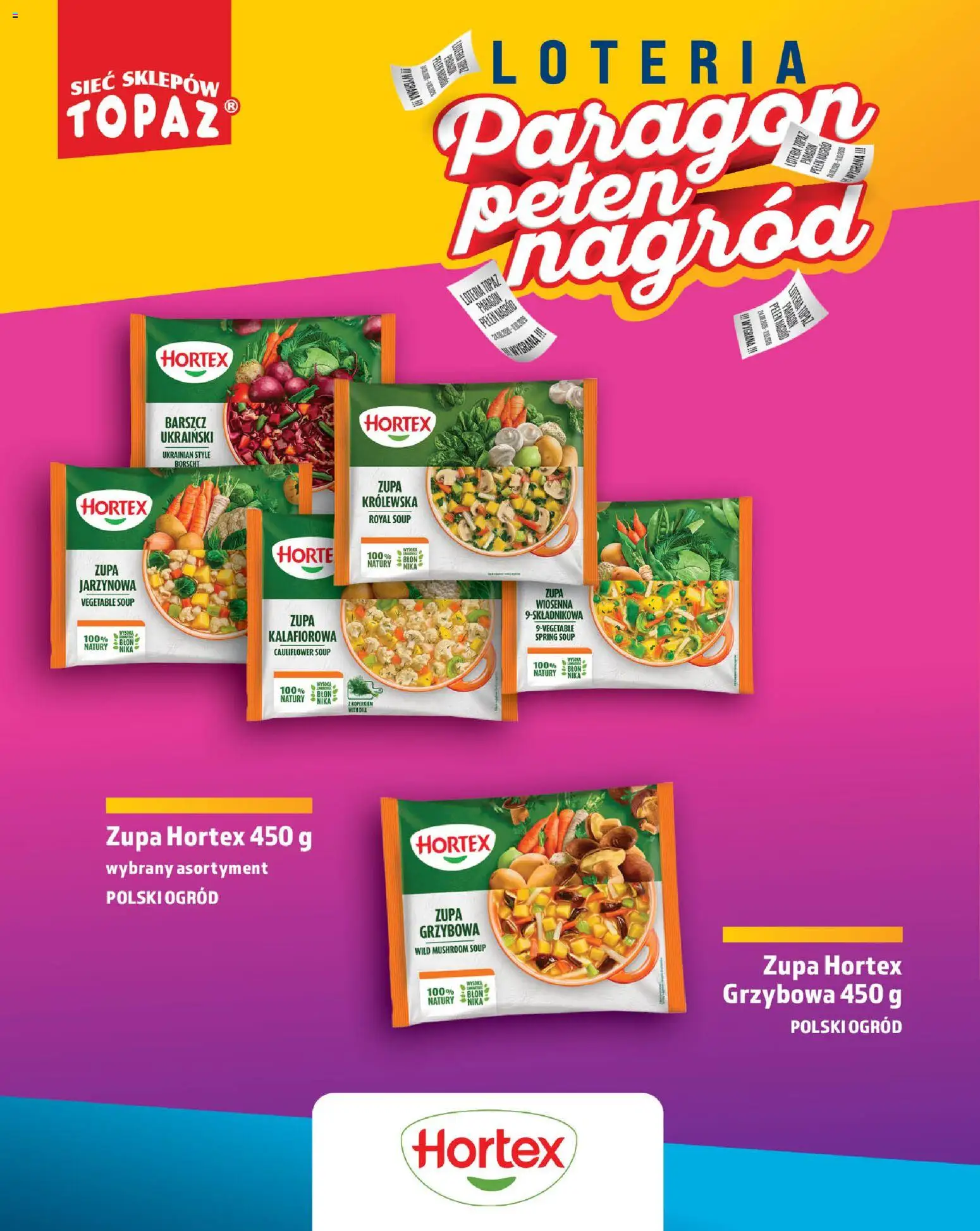 Topaz gazetka - Loteria Paragonowa od 24.08.2026 | Strona: 62 | Produkty: Barszcz, Zupa grzybowa, Zupa, Zupa wiosenna