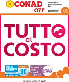 Anteprima del volantino Conad volantino City Lombardia valido a partire dal 19.06.2026