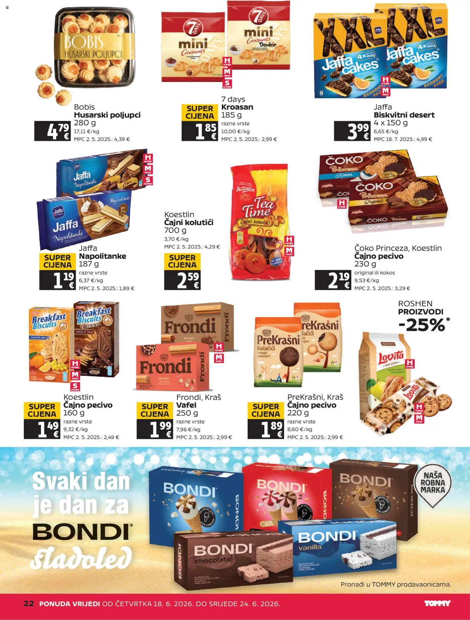 Tommy katalog | vrijedi od 18.06.2026 | Stranica: 22 | Proizvodi: Čajni kolutići, Sladoled, Napolitanke, Pecivo