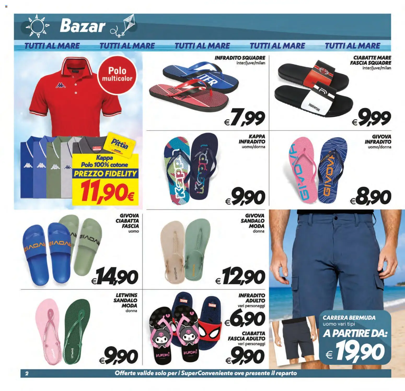 Volantino SuperConveniente del 31/07/2026 | Pagina: 26 | Prodotti: Ciabatte, Infradito, Bermuda, Polo