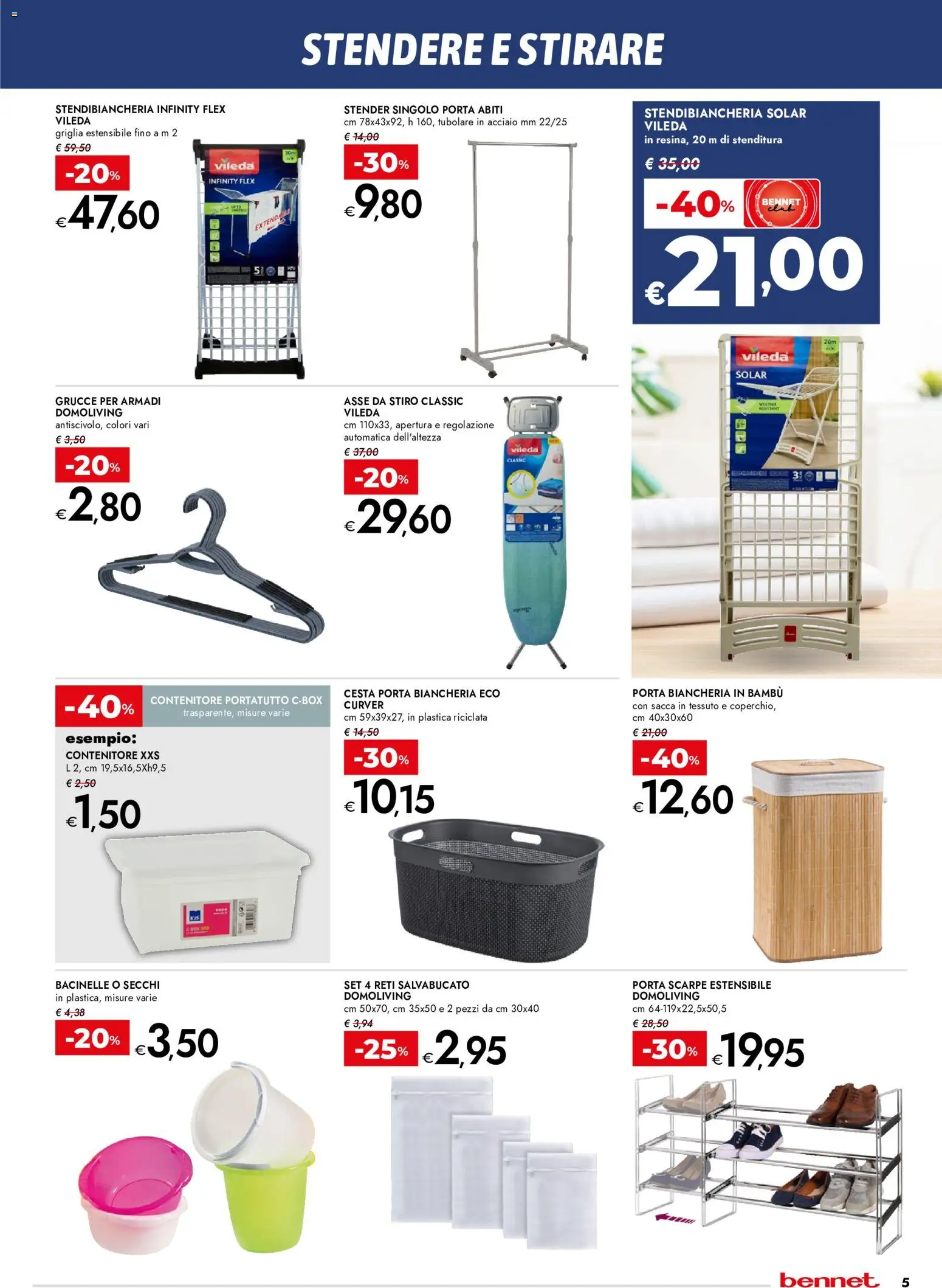 Volantino bennet del 20/08/2026 | Pagina: 5 | Prodotti: Asse da stiro, Abiti, Scarpe, Grucce