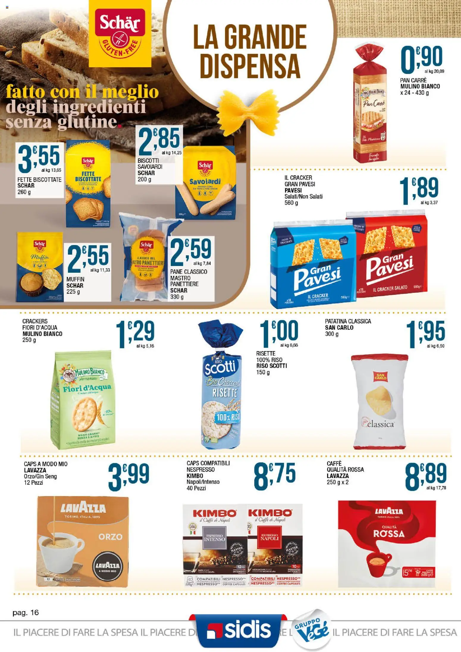 Volantino Sidis del 18.05.2026 | Pagina: 16 | Prodotti: Pane, Crackers, Fette biscottate, Lavazza