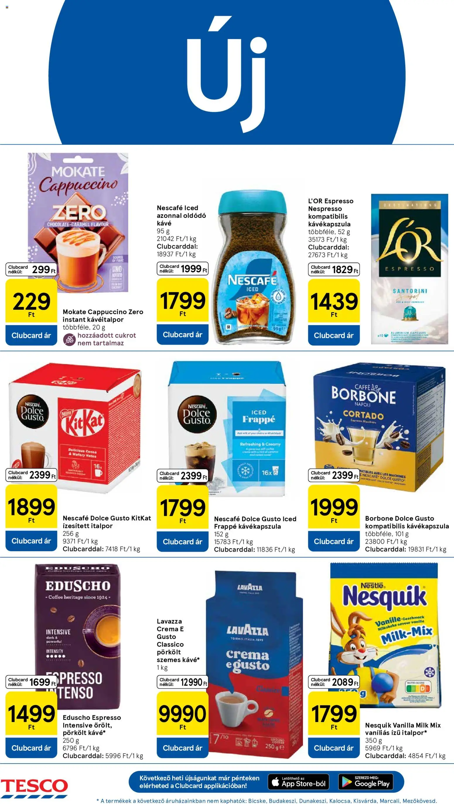 Tesco akciós ujság - amely érvényes a következő dátumtól: 18.06.2026 | Oldal: 12 | Termékek: Dolce Gusto, Cappuccino, Nesquik, Italpor