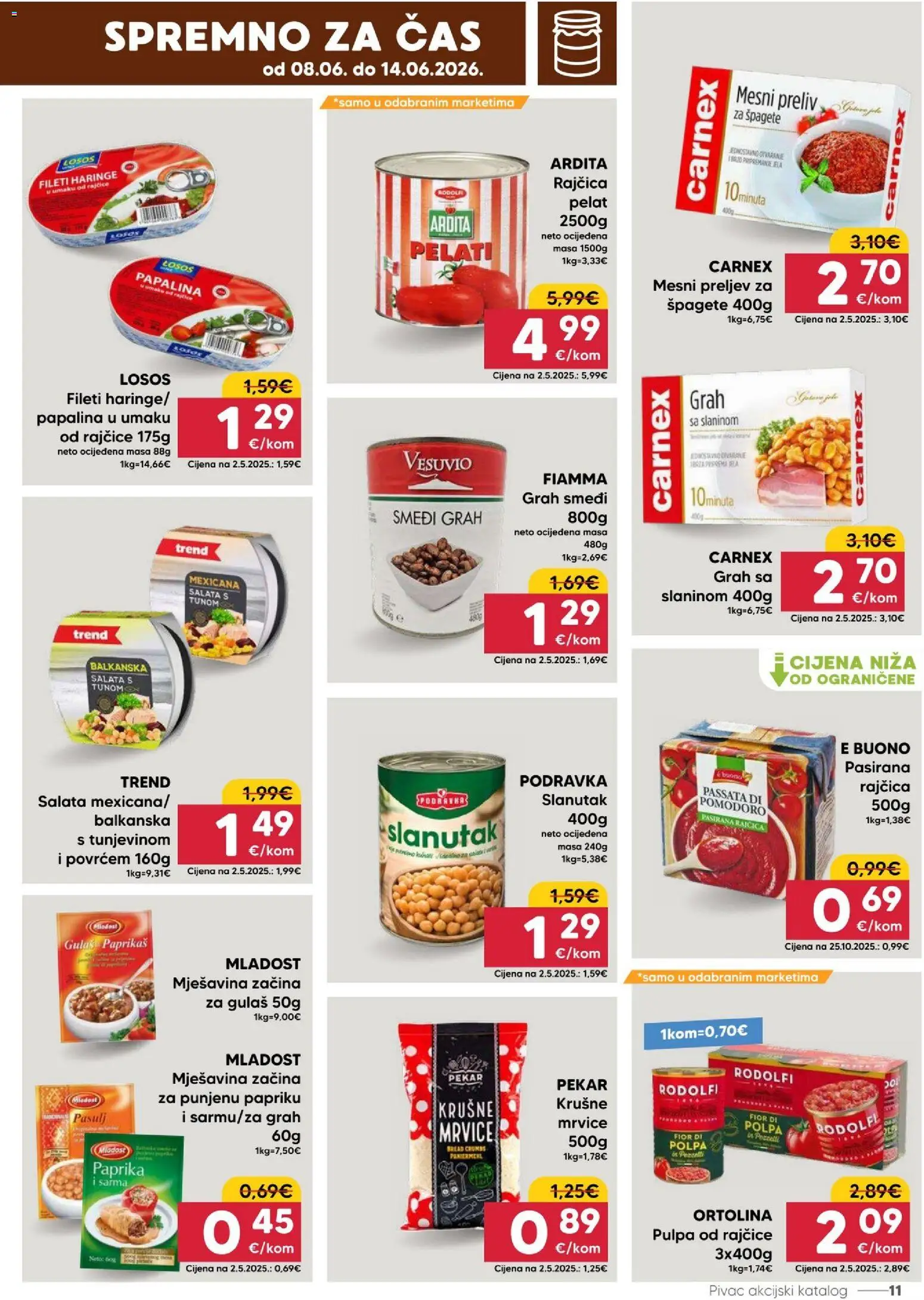 Pivac katalog | vrijedi od 08.06.2026 | Stranica: 11 | Proizvodi: Krušne mrvice, Grah, Paprika, Rajčica