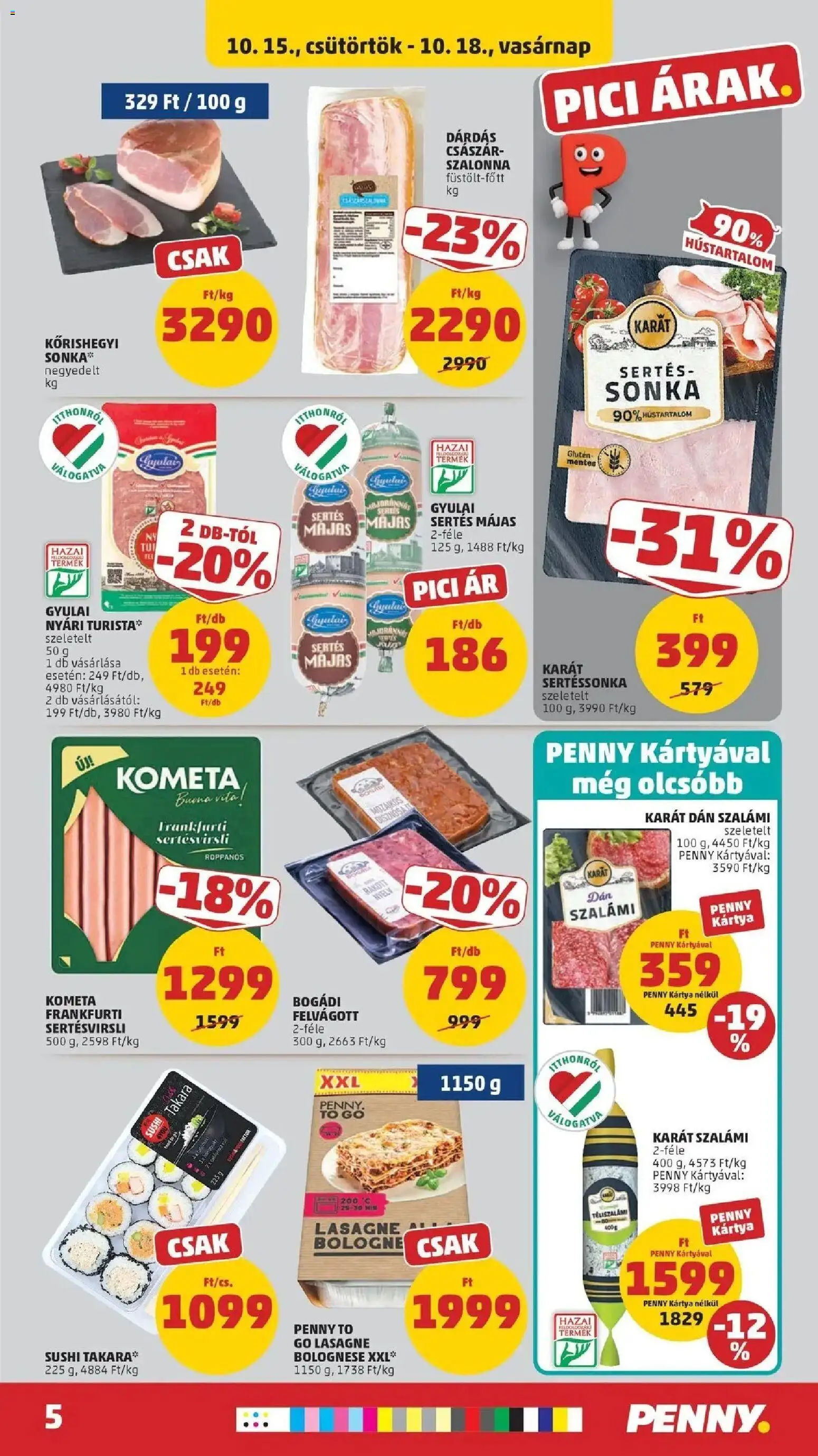 PENNY aktuális akciós újság: 2026.10.14.-tól lapozható | Oldal: 5 | Termékek: Sushi, Szalámi, Felvágott, Téliszalámi