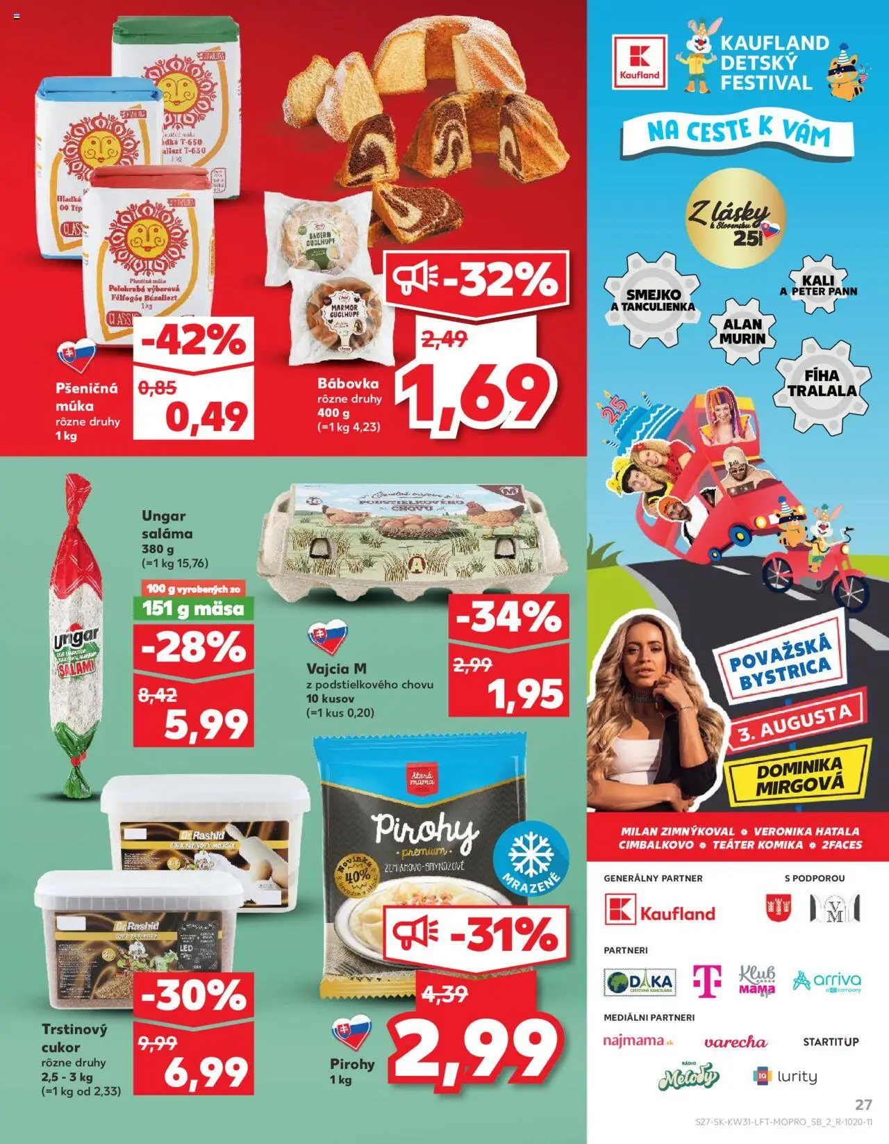 Nové Kaufland akcie – leták je platný od 31.07.2025 | Strana: 27 | Produkty: Pirohy, Pšeničná múka, Cukor, Trstinový cukor