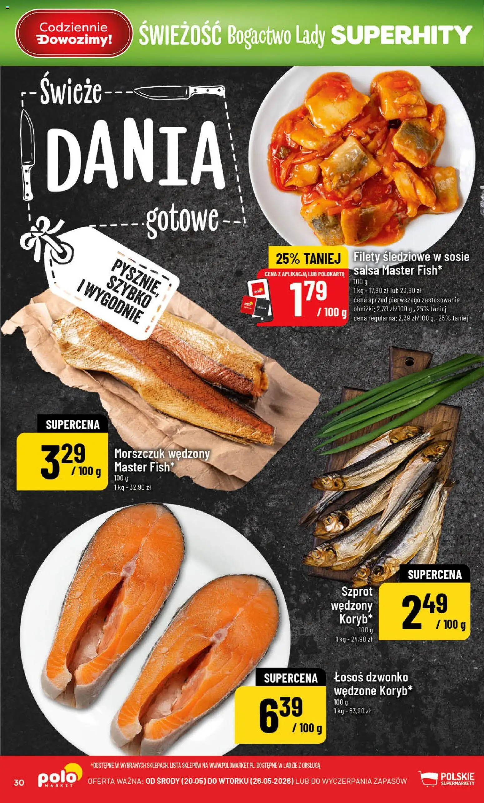 POLOmarket gazetka od 20.05.2026 | Strona: 30 | Produkty: Łosoś, Morszczuk, Dania gotowe
