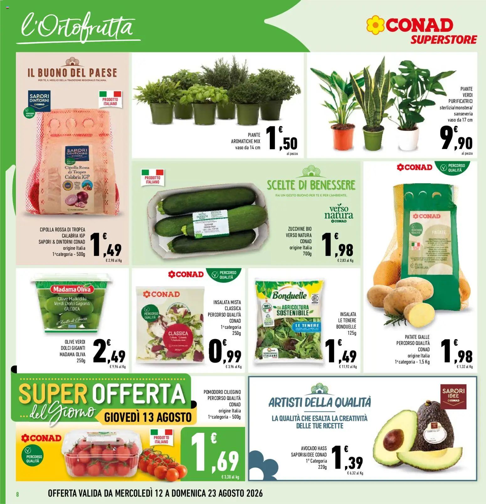 Volantino Conad del 12/08/2026 | Pagina: 8 | Prodotti: Avocado, Patate, Pomodoro, Cipolla