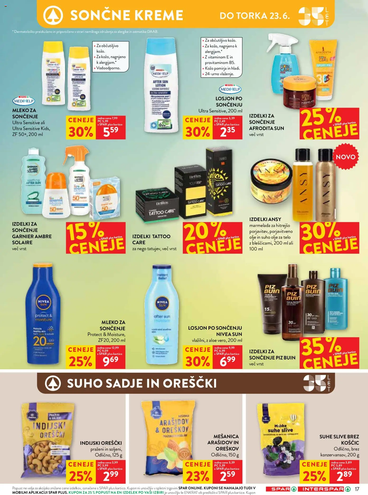 Novi Spar katalog ponudbe – veljaven od 17.06.2026 | Stran: 25 | Izdelki: Suho sadje, Indijski oreščki, Orescki, Sadje