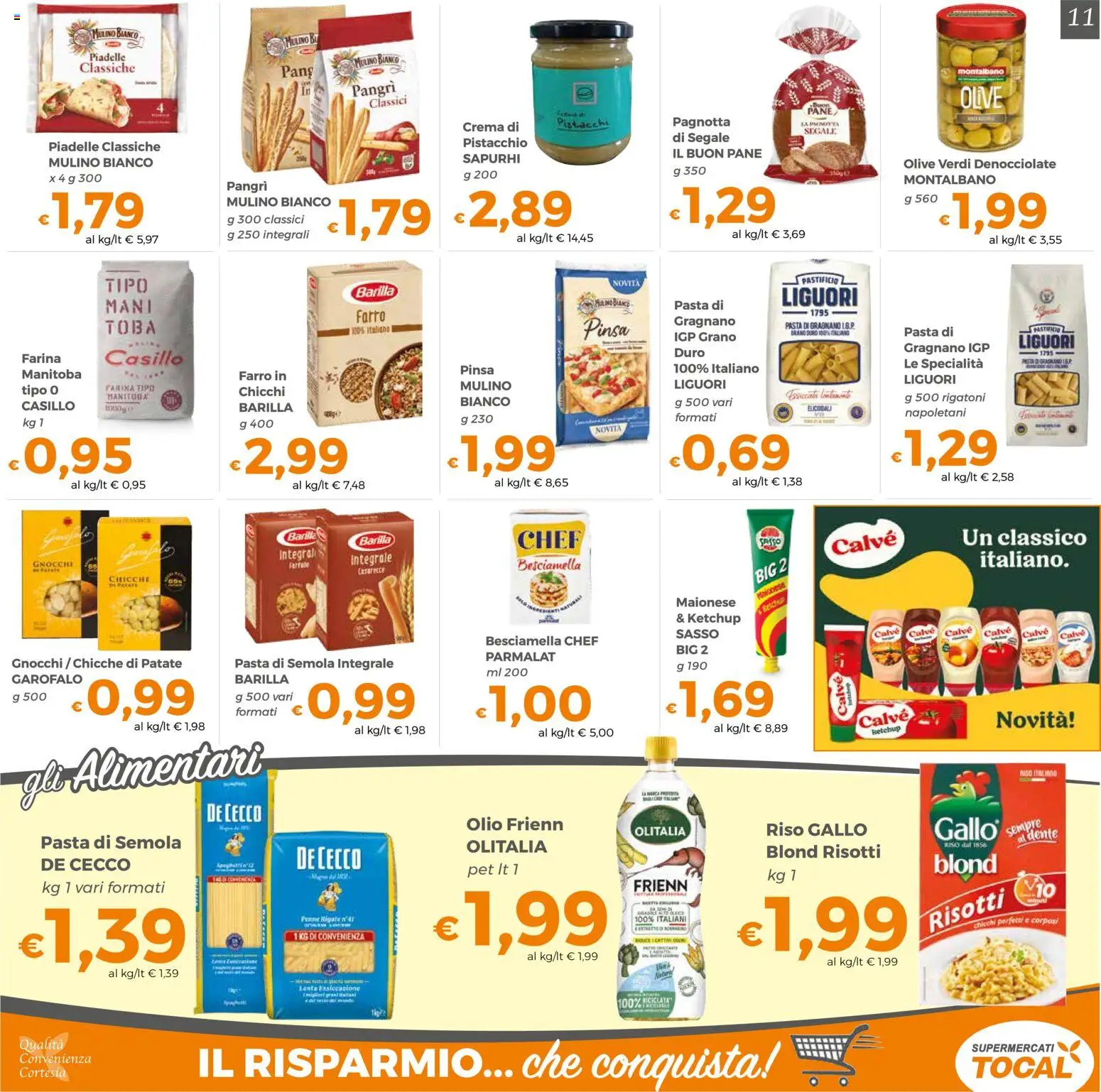 Volantino Tocal del 06/10/2026 | Pagina: 11 | Prodotti: Garofalo, Patate, Pistacchi, Specialità