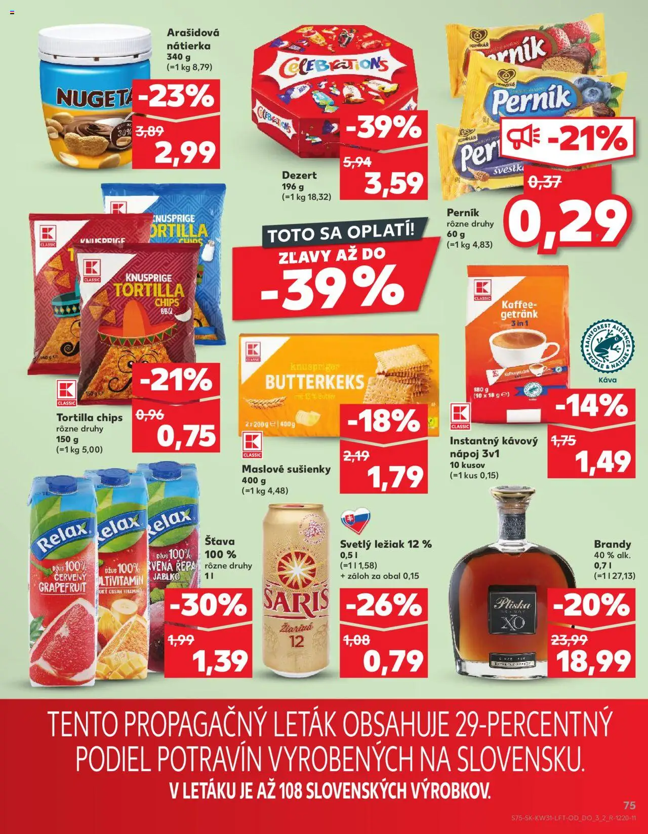 Nové Kaufland akcie – leták je platný od 31.07.2025 | Strana: 75 | Produkty: Káva, Džús, Tortilla, Brandy