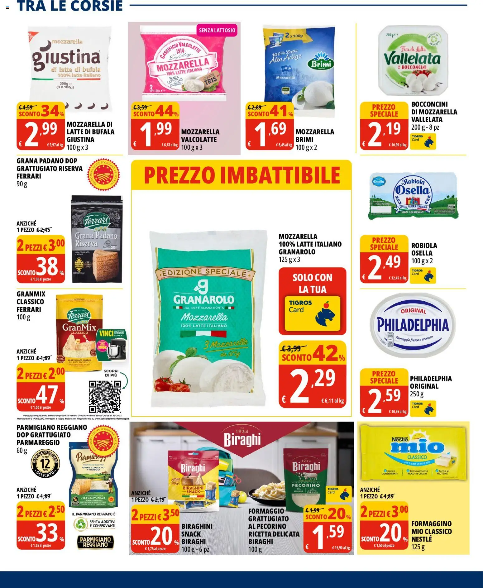 Volantino Tigros del 16/09/2026 | Pagina: 12 | Prodotti: Parmigiano reggiano, Parmigiano, Robiola, Pecorino