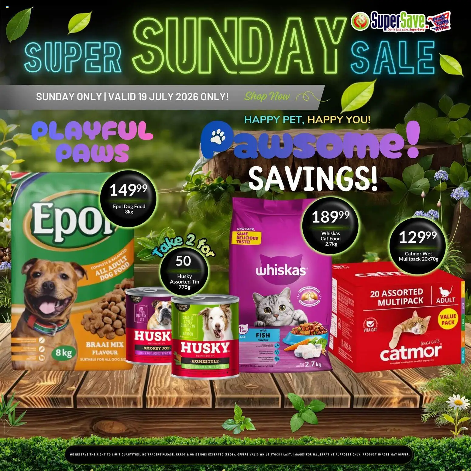New Super Save catalogue – valid from 19/07/2026 | Page: 7 | Products: Fish, Cat food, Dog food