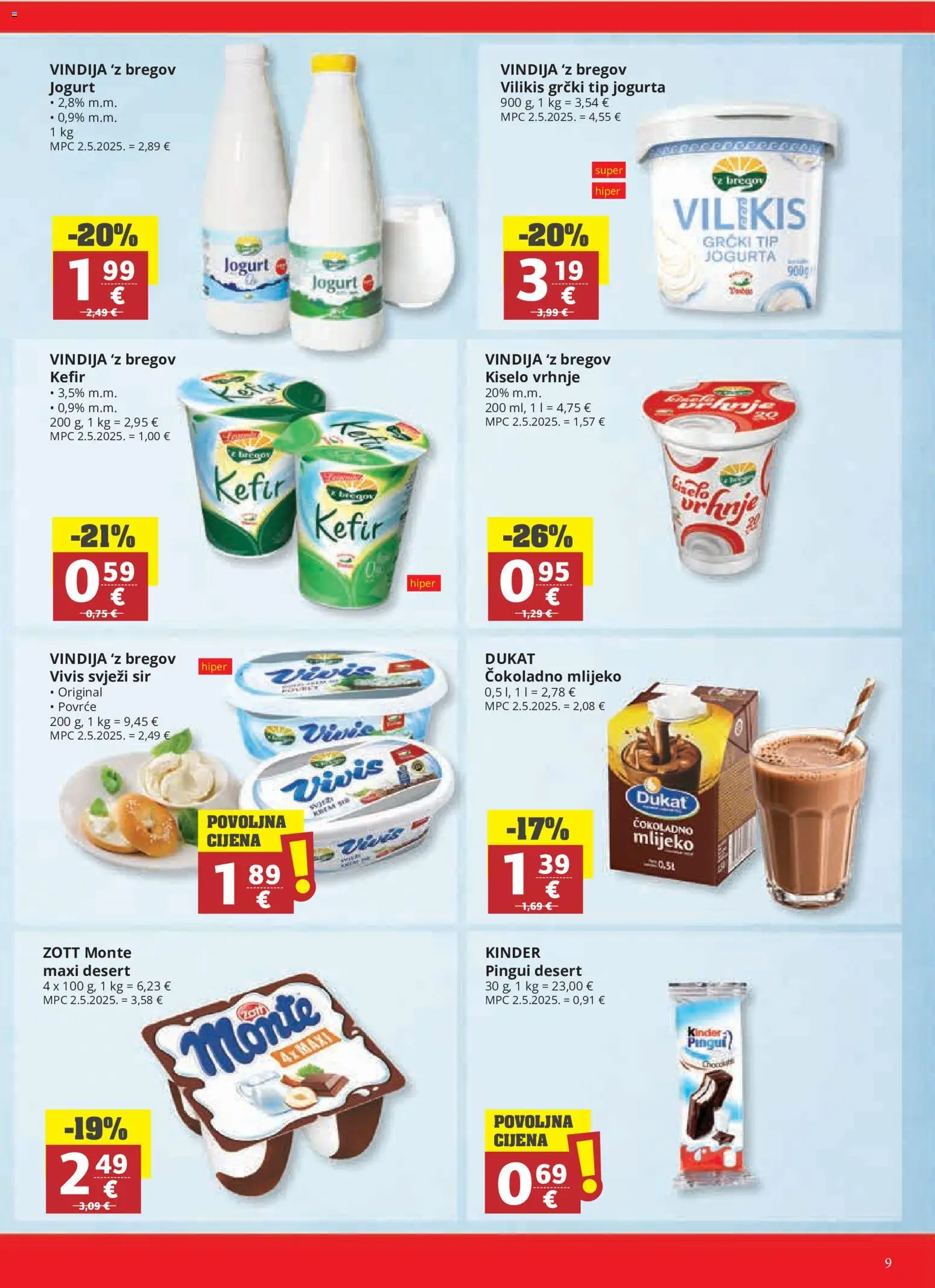 Ribola katalog | vrijedi od 28.10.2026 | Stranica: 9 | Proizvodi: Vindija, Sir, Kiselo vrhnje, Svježi sir