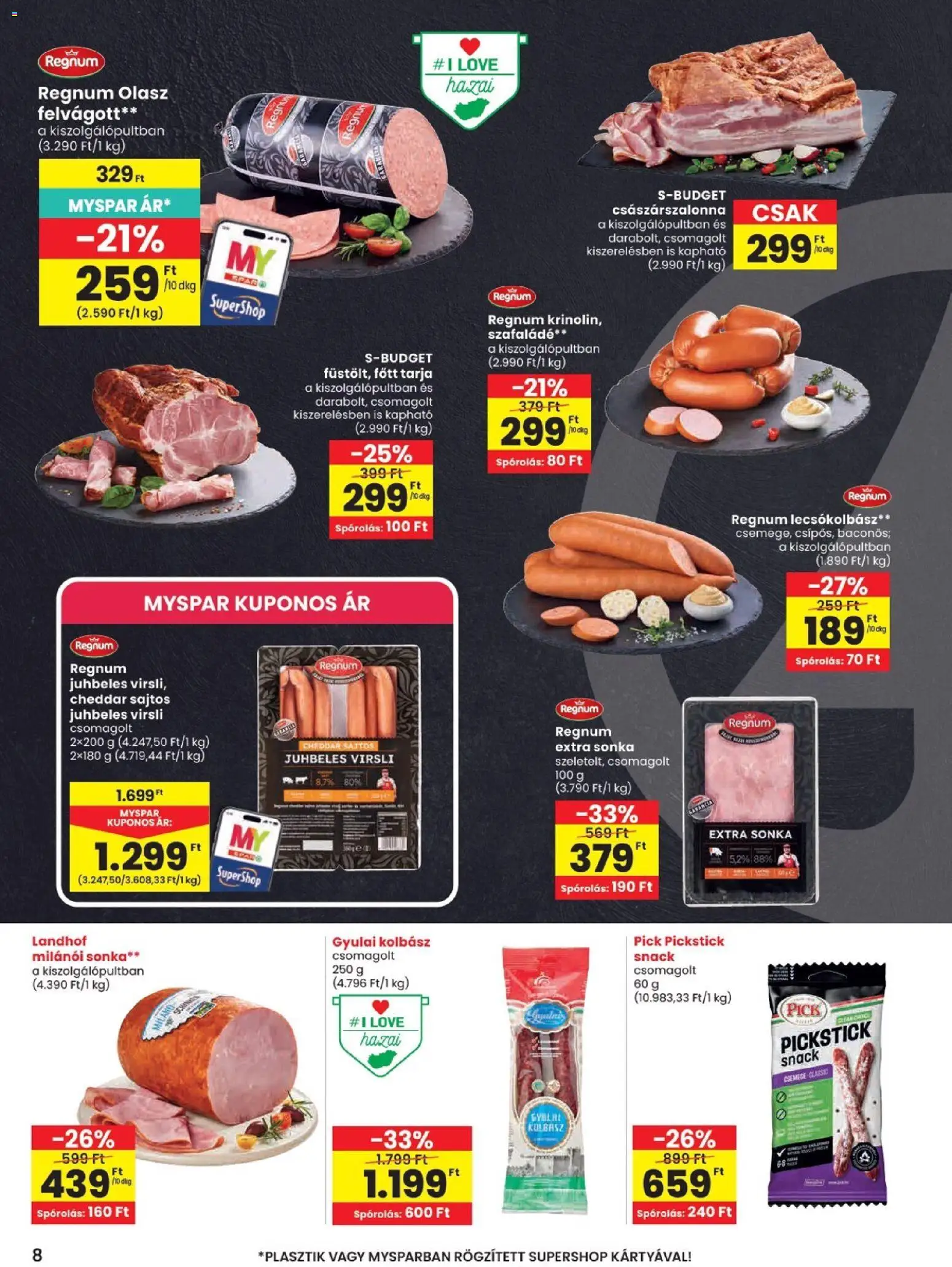 Spar akciós ujság - amely érvényes a következő dátumtól: 25.06.2026 | Oldal: 8