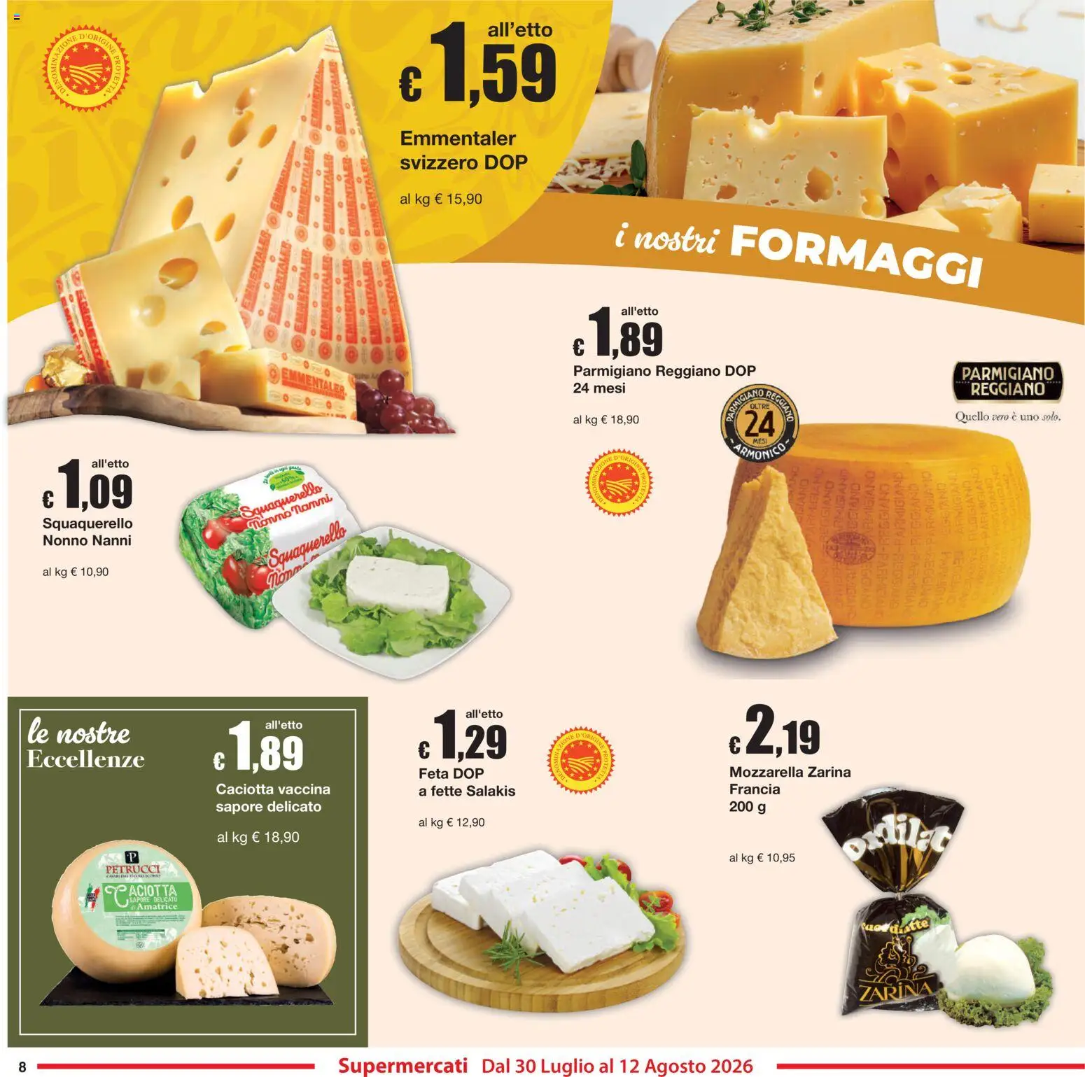 Volantino Sì con Te del 30/07/2026 | Pagina: 8 | Prodotti: Mozzarella, Feta, Parmigiano, Emmental
