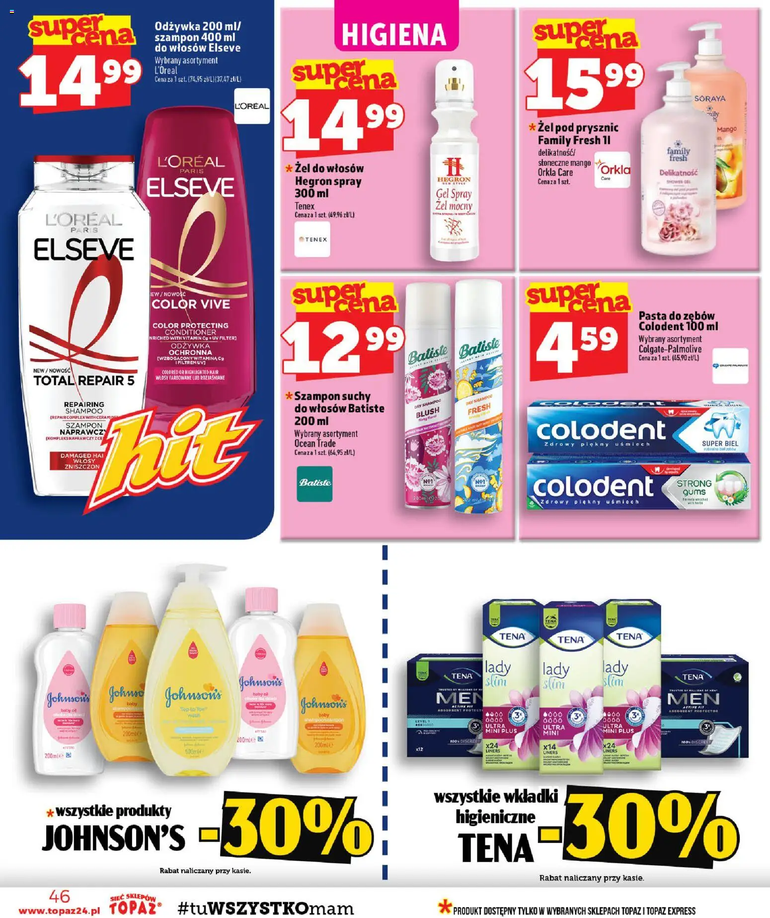 Topaz gazetka od 15.10.2026 | Strona: 46 | Produkty: Mango, Top, Odżywka, Żel pod prysznic