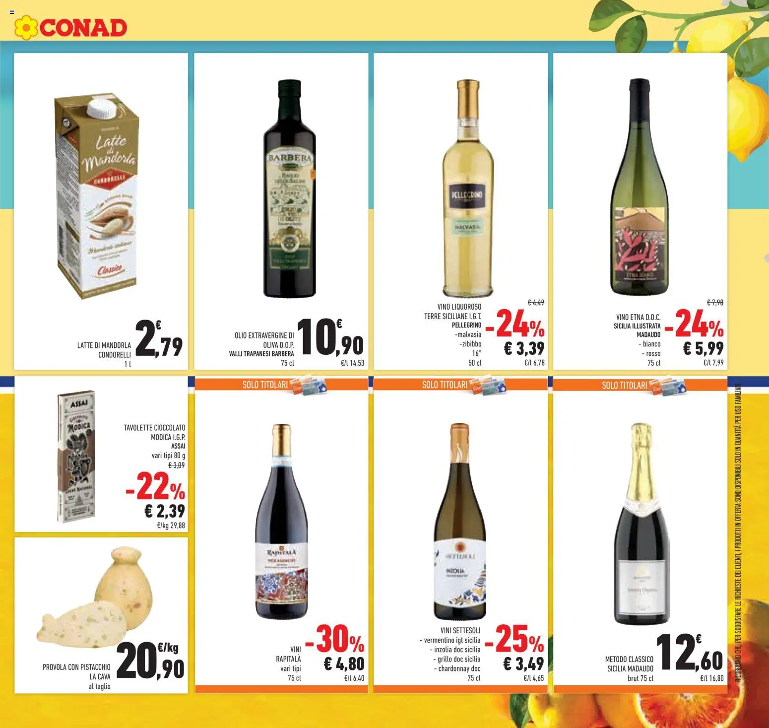 Volantino Conad del 04.06.2026 | Pagina: 29 | Prodotti: Provolone, Cioccolato, Olio, Vino