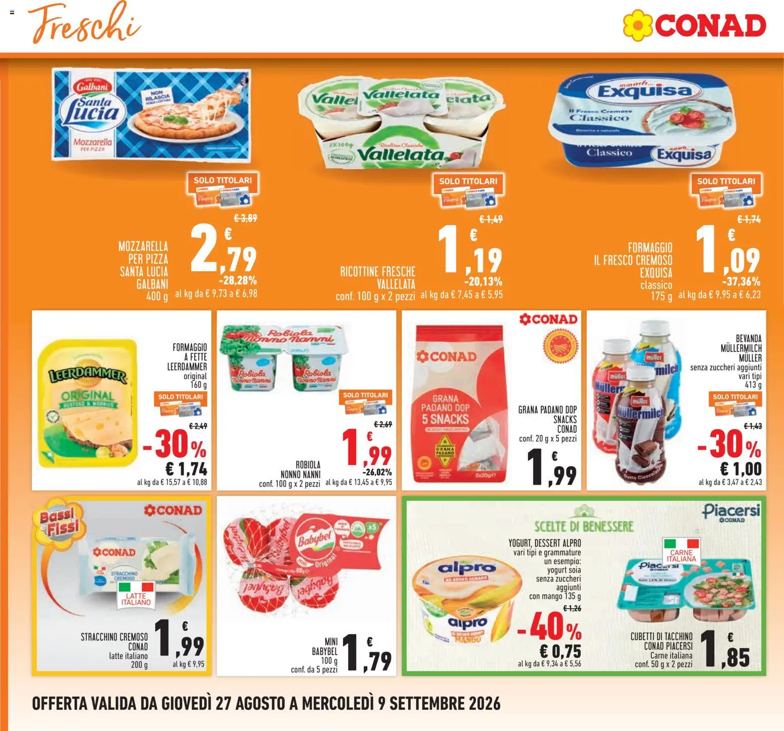 Volantino Conad del 27/08/2026 | Pagina: 14 | Prodotti: Tacchino, Latte, Grana Padano, Dessert