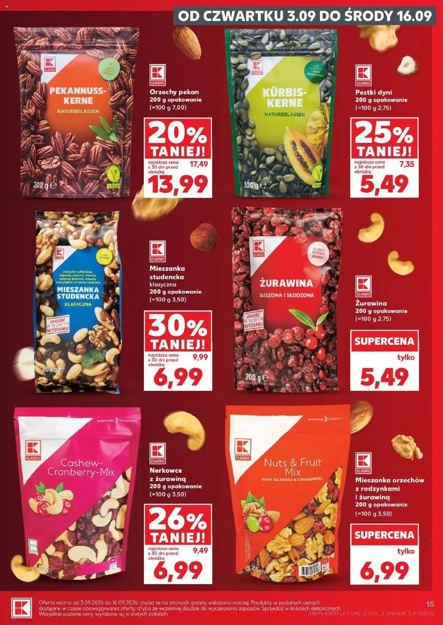 Kaufland gazetka od 10.09.2026 - od jutra PDF | Strona: 15 | Produkty: Orzechy pekan, Migdały, Żurawina, Pestki dyni