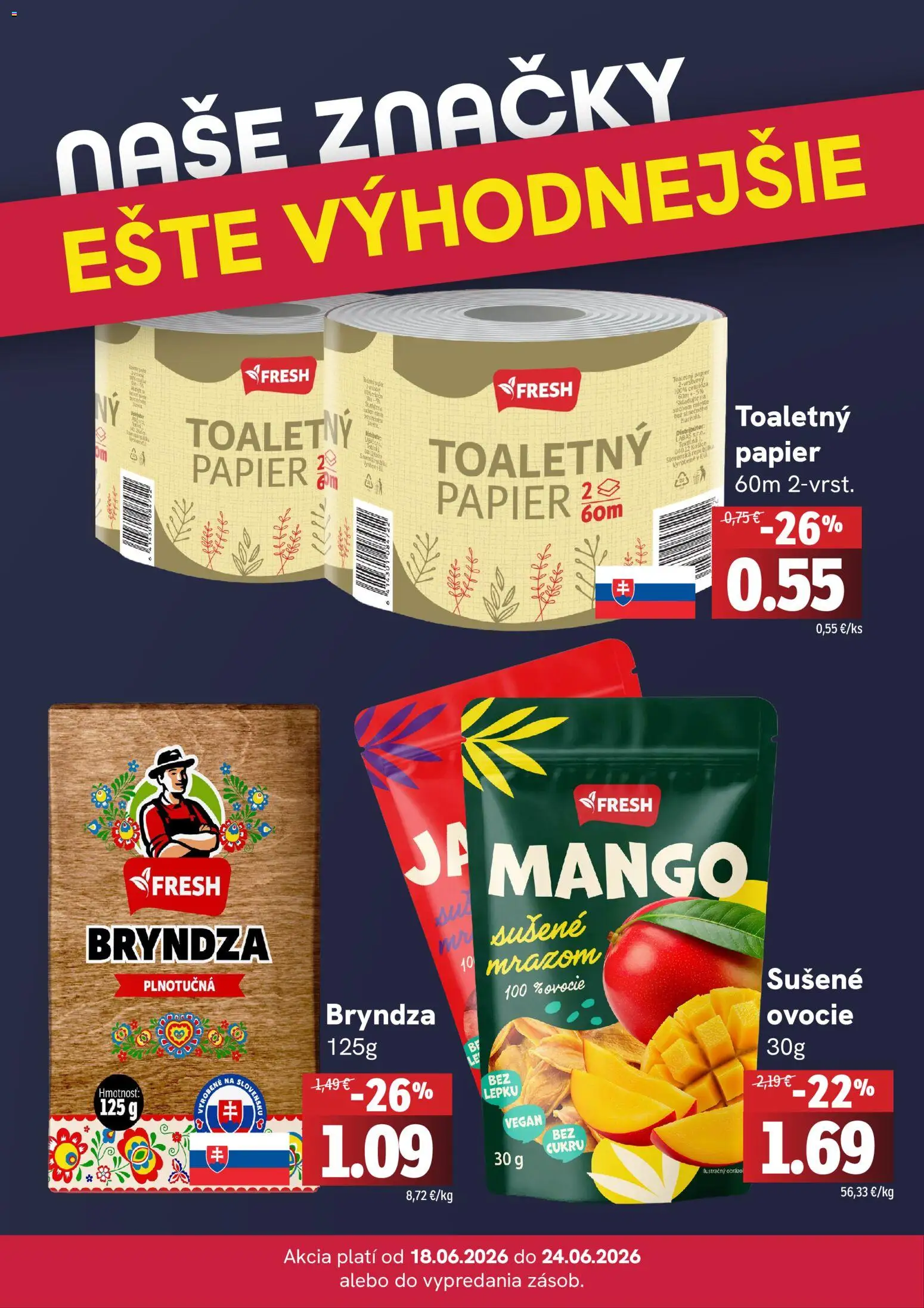 Nové Fresh akcie – leták je platný od 18.06.2026 | Strana: 4 | Produkty: Bryndza, Toaletný papier, Mango, Ovocie
