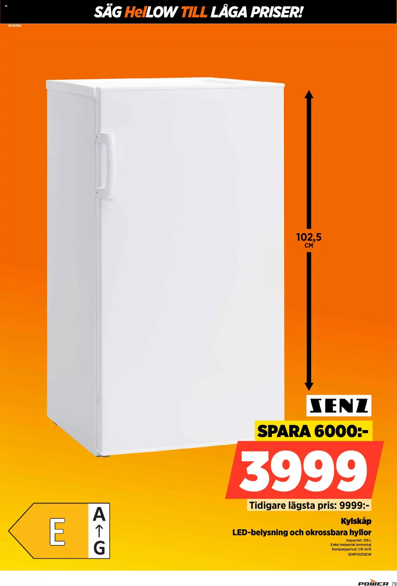 Power reklamblad aktuell från 08.06.2026 | Sida: 79 | Produkter: Såg, Kylskåp