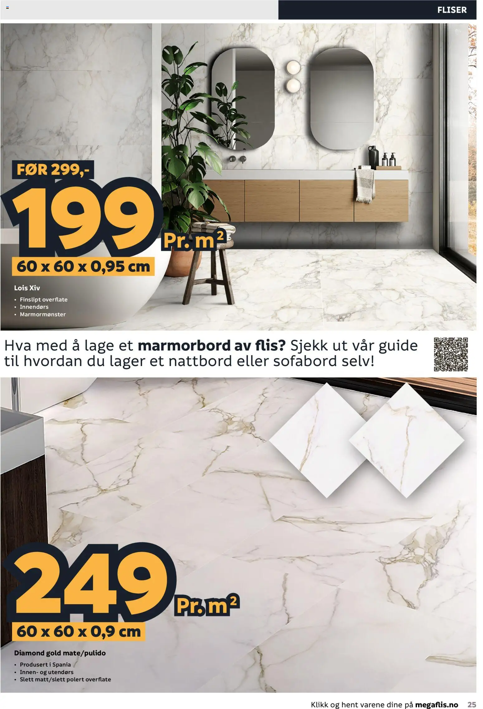 {H1} | Side: 25 | Produkter: Fliser, Nattbord