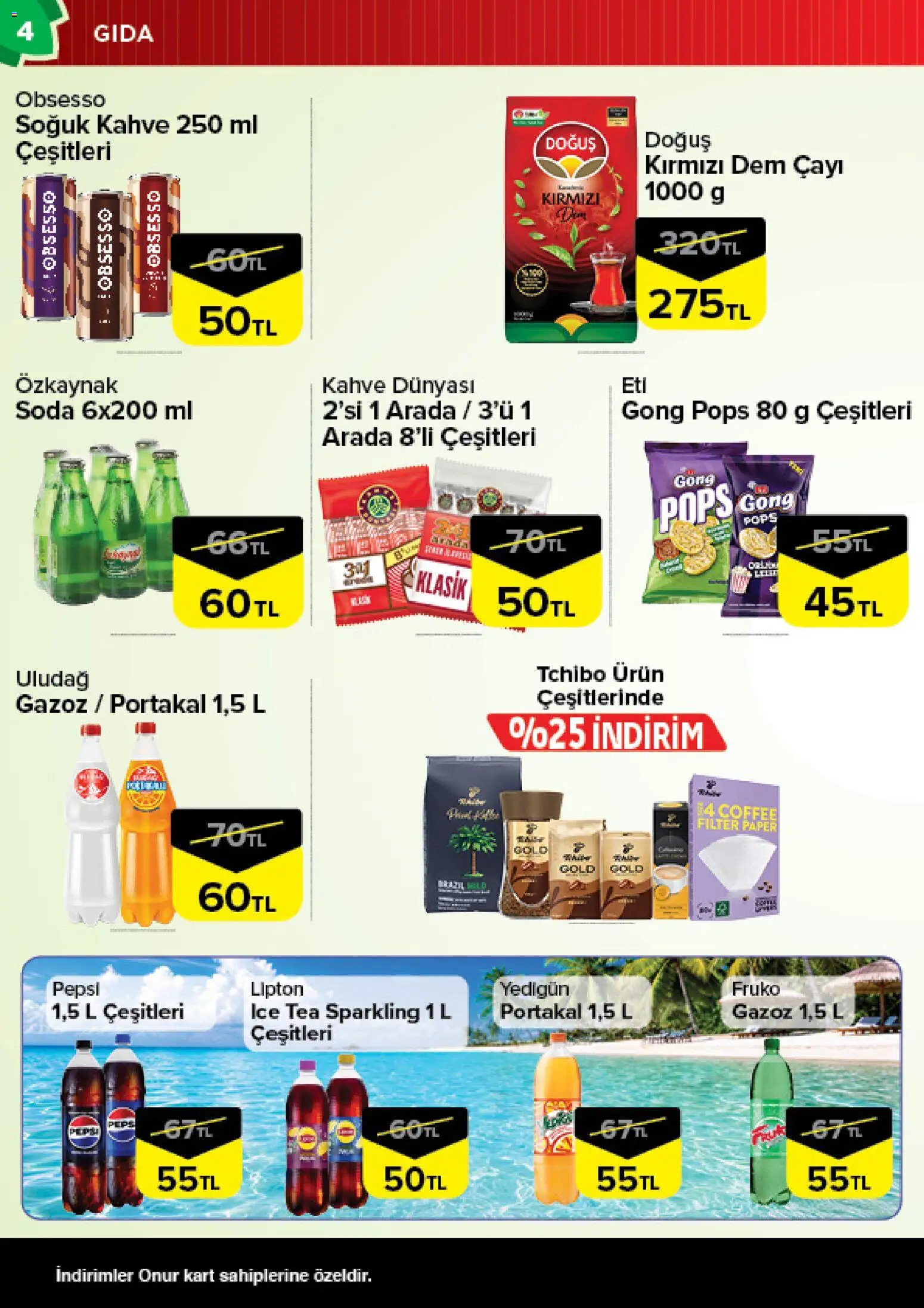 Onur Market Katalog - 11 Ağustos 2026 tarihinden itibaren geçerlidir | Sayfa: 4 | Ürünler: Kahve, Portakal, Soda, Ice tea