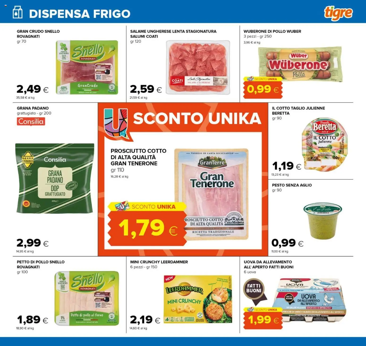 Volantino Tigre del 04.06.2026 | Pagina: 11 | Prodotti: Paté, Pollo, Prosciutto, Grana Padano