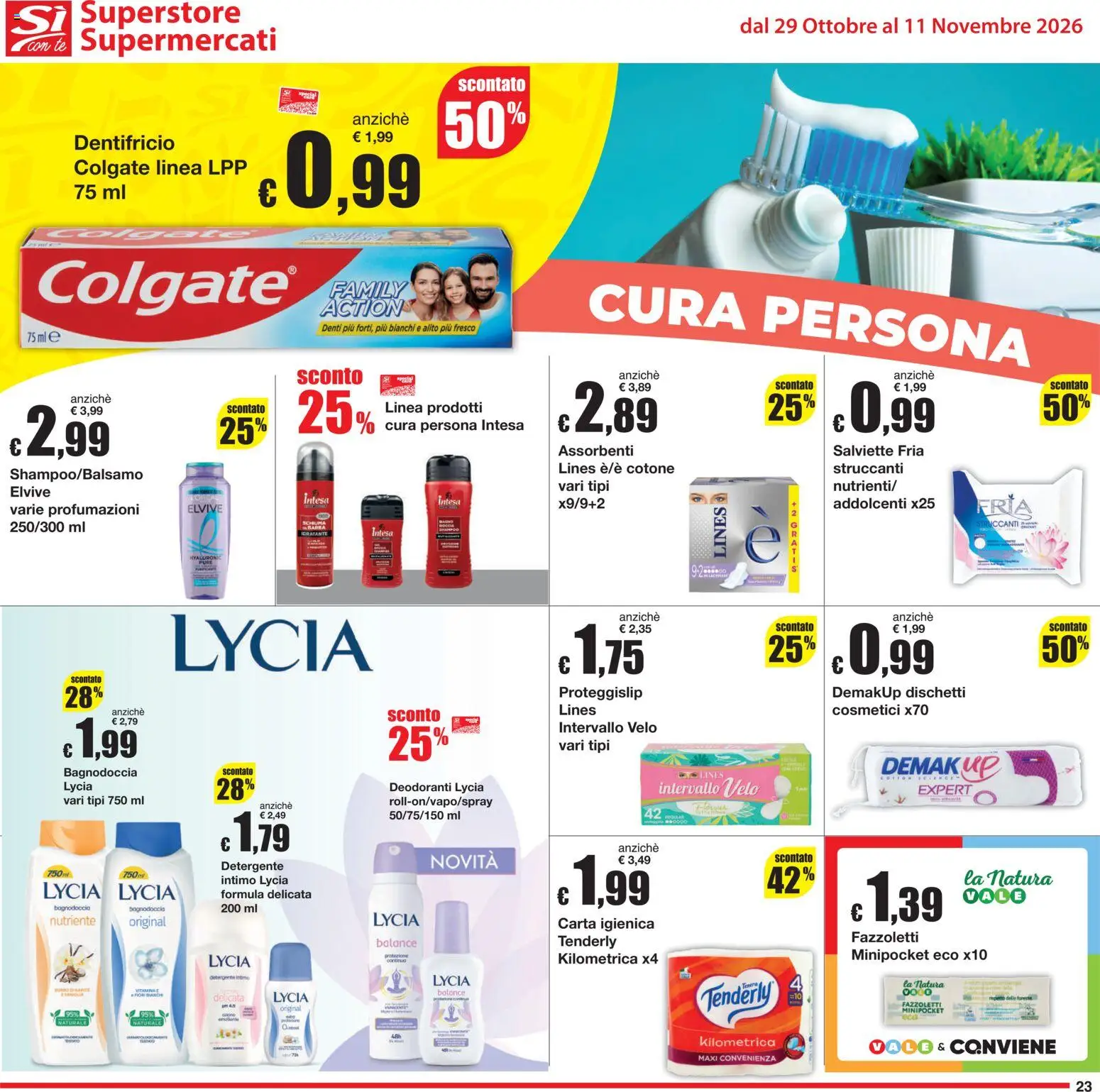 Volantino Sì con Te del 29/10/2026 | Pagina: 23 | Prodotti: Carta igienica, Dentifricio, Fazzoletti, Intimo