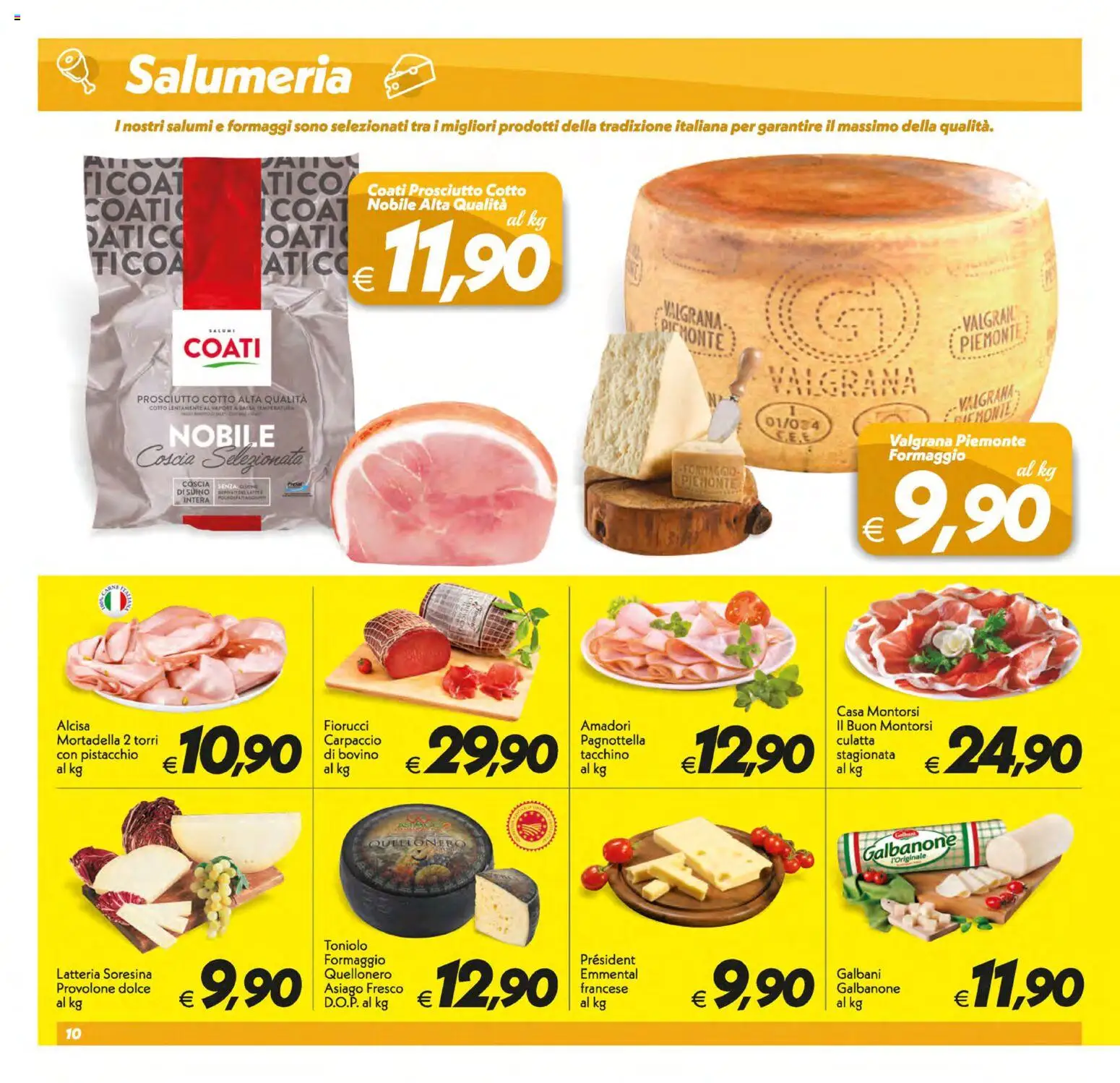 Volantino SuperConveniente del 21/07/2026 | Pagina: 10 | Prodotti: Prosciutto Cotto, Tacchino, Formaggio, Emmental