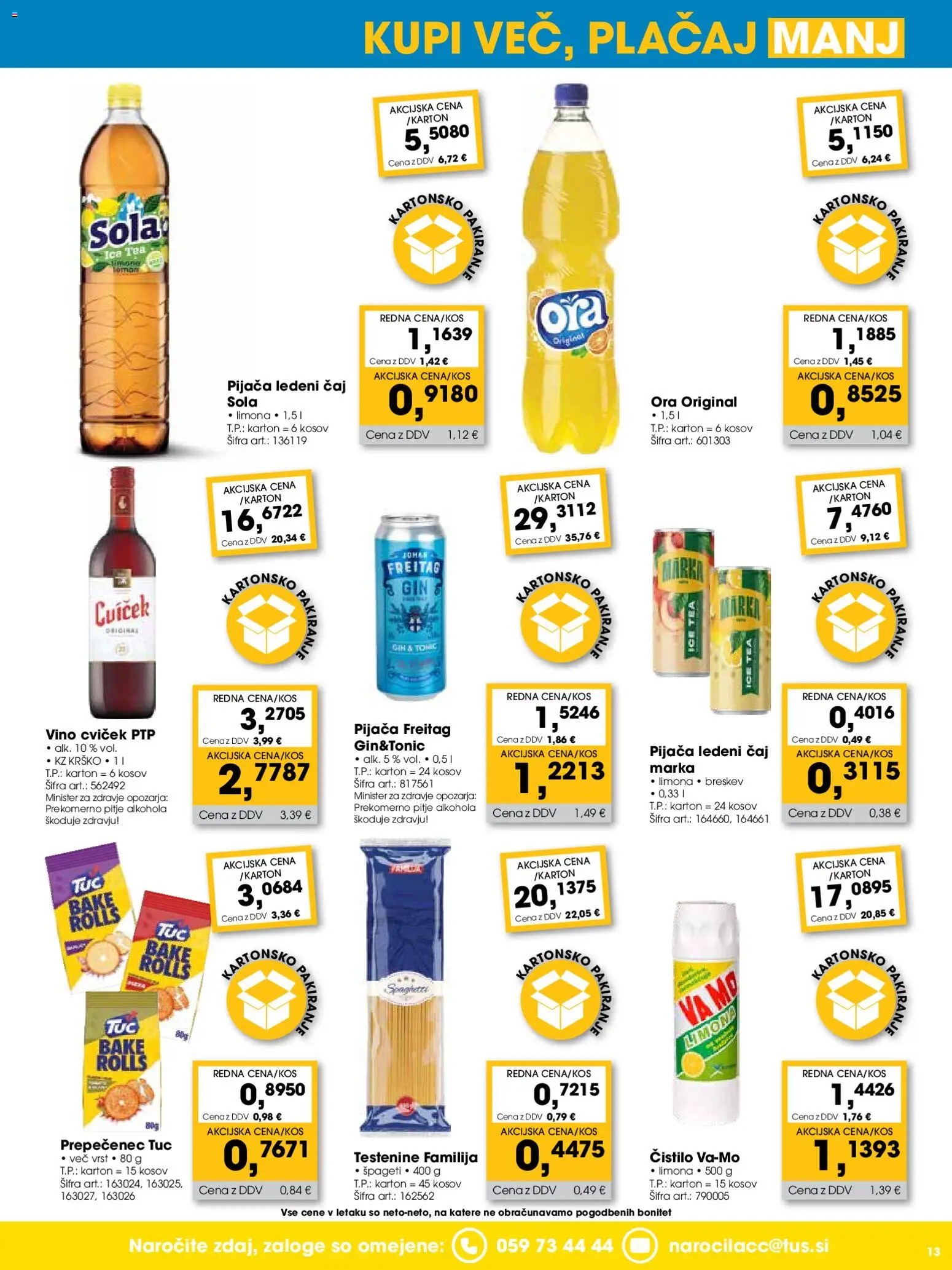 Novi Tuš katalog ponudbe – veljaven od 01.08.2026 | Stran: 13 | Izdelki: Vino, Gin, Testenine, Breskev