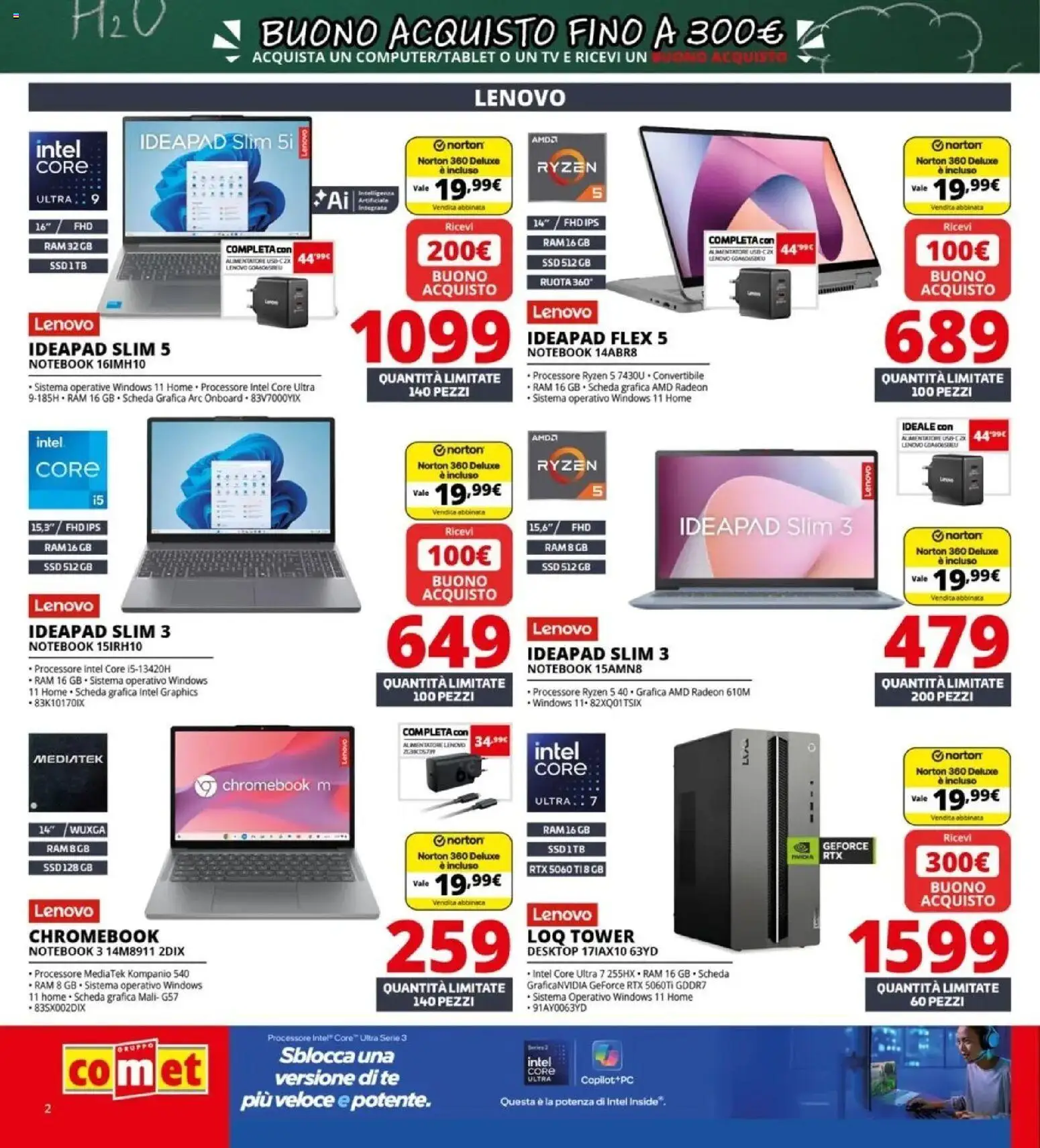 Nuovo Comet - Back to school dal 20/08/2026 > offerte anteprima 🛍️ | Pagina: 2 | Prodotti: Notebook, Tè, TV