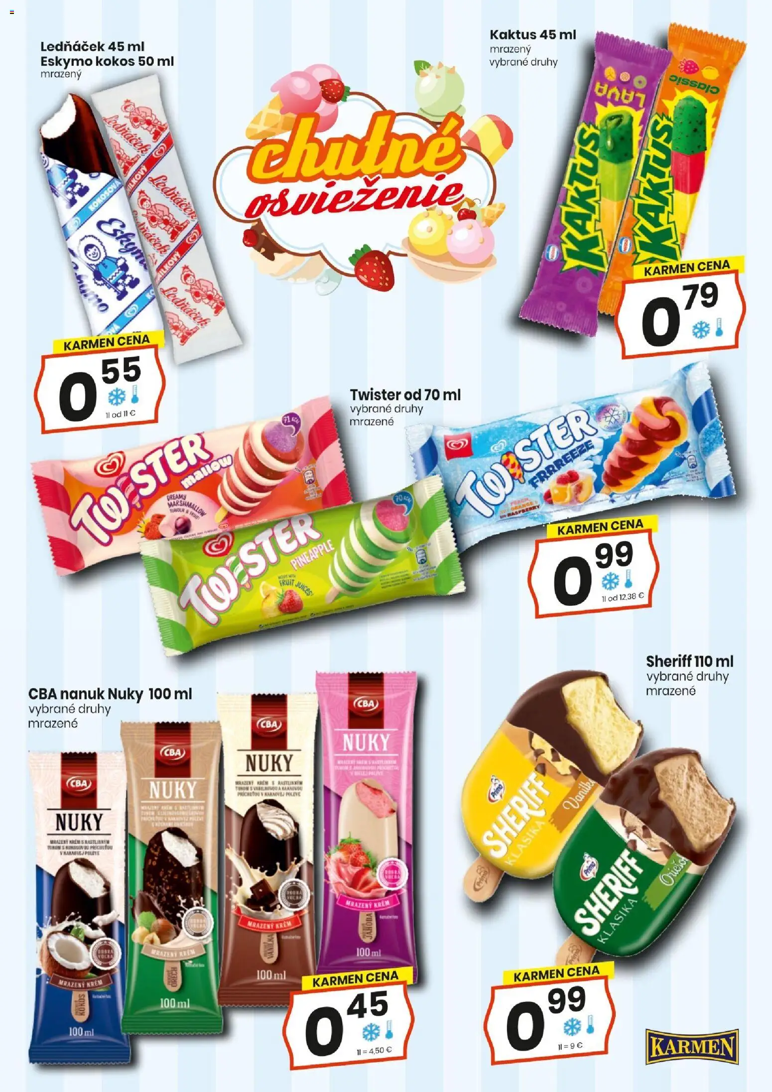 Nové KARMEN CBA akcie – leták je platný od 16.07.2026 | Strana: 2 | Produkty: Nanuk, Krém
