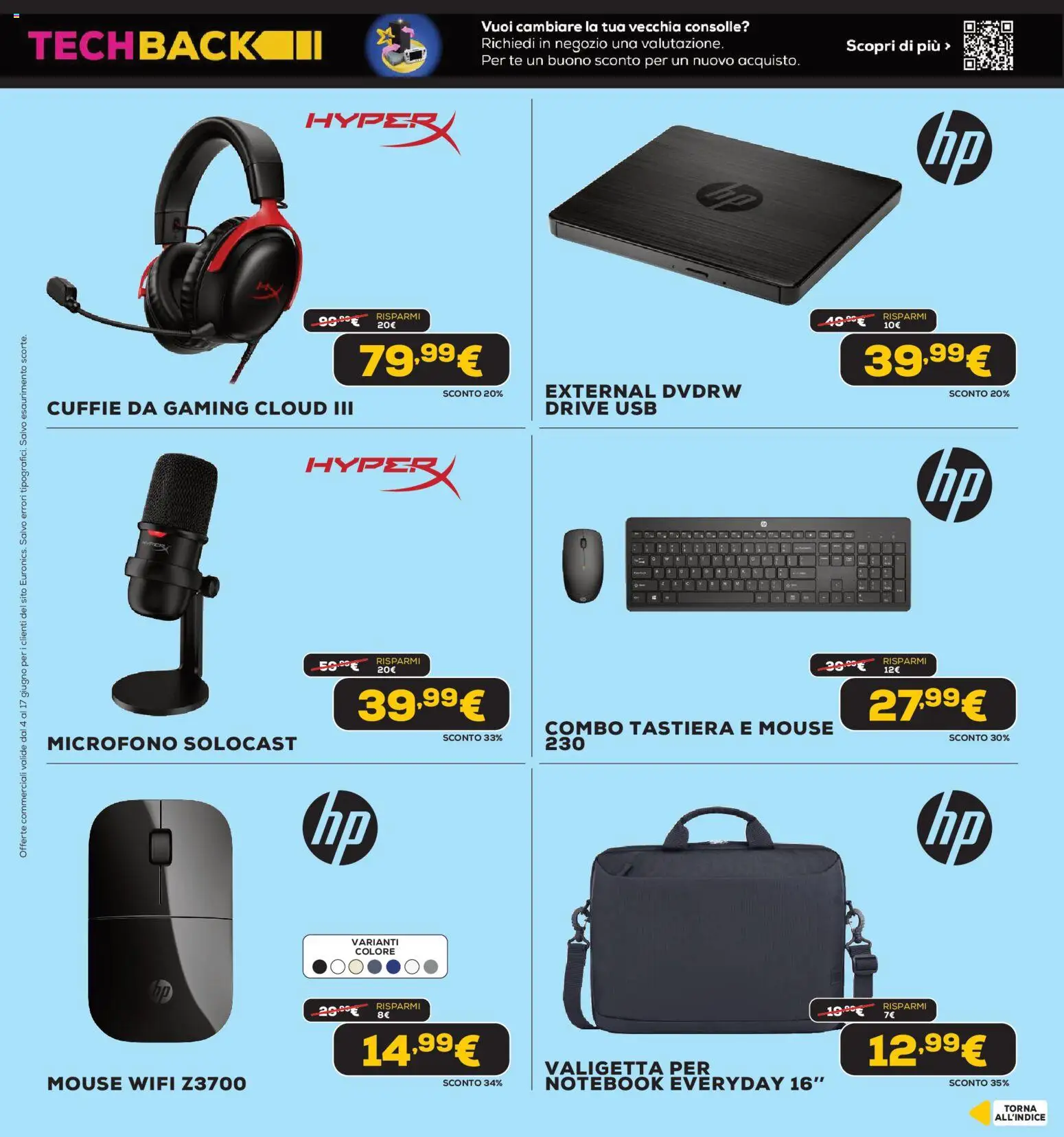 Volantino Euronics del 04.06.2026 | Pagina: 19 | Prodotti: Tè, Mouse, Tastiera, Microfono