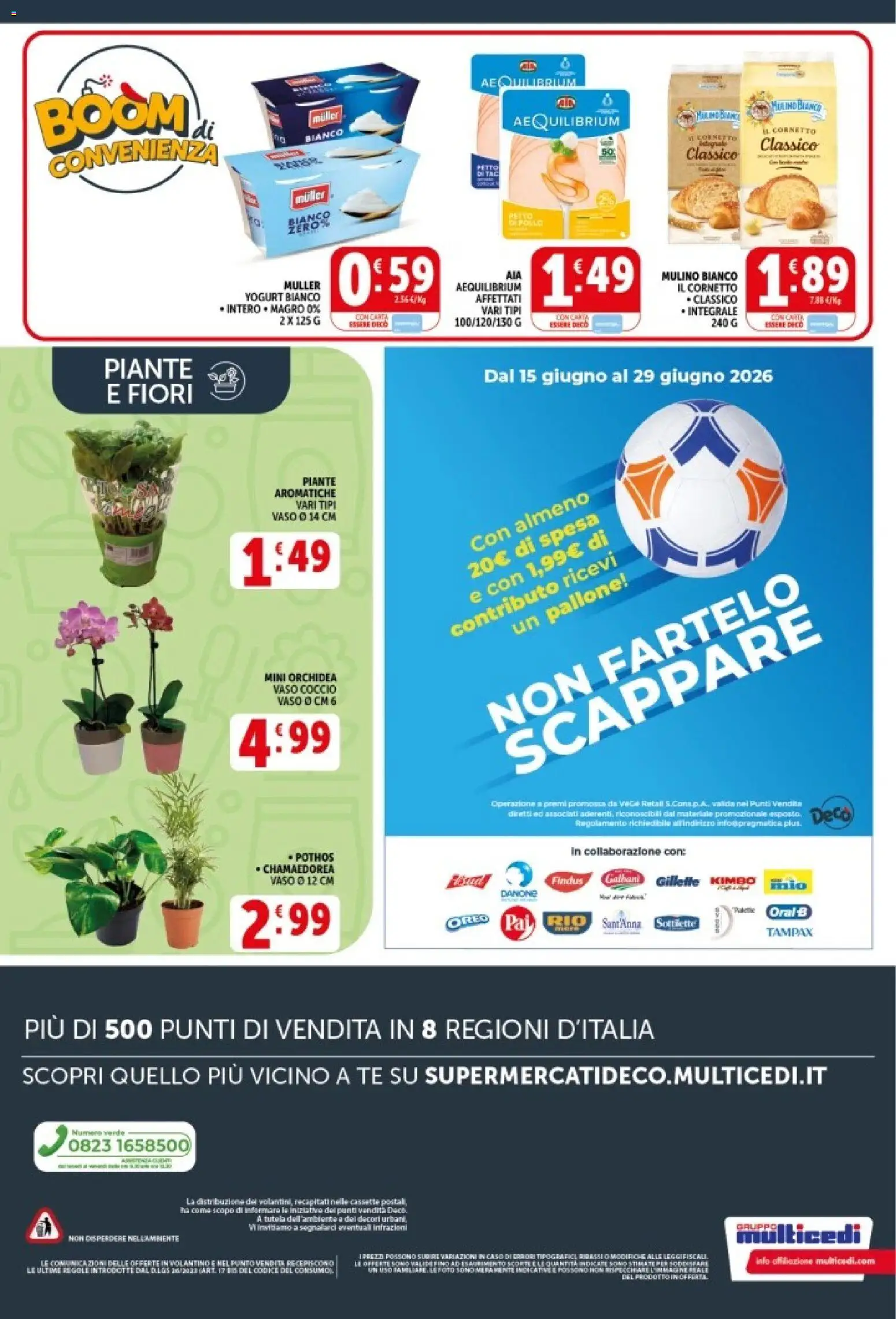 Volantino Decò del 08.06.2026 | Pagina: 21 | Prodotti: Tè, Cornetto, Pallone, Orchidea