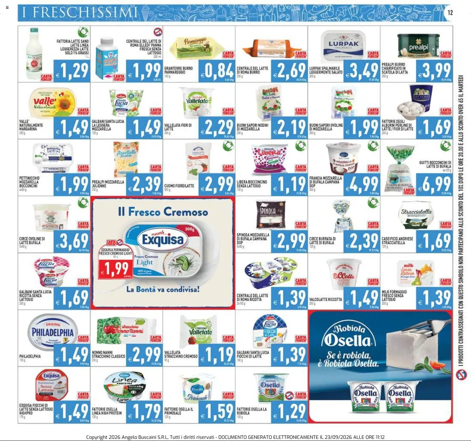 Volantino PIM Supermercati del 23/09/2026 | Pagina: 12 | Prodotti: Latte, Robiola, Mozzarella vallelata, Senza lattosio