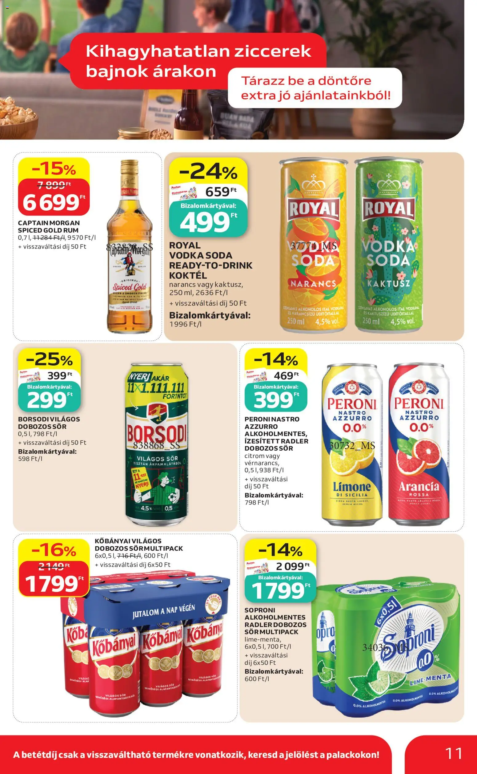 Auchan akciós ujság - amely érvényes a következő dátumtól: 2026.07.16. | Oldal: 11 | Termékek: Radler, Captain morgan, Narancs, Vodka