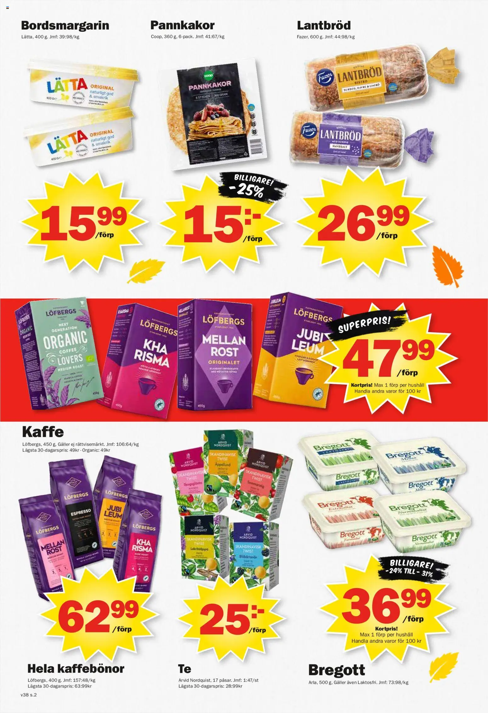 Pekås reklamblad aktuell från 14/09/2026 | Sida: 2 | Produkter: Kaffebönor, Galler, Bregott, Lantbröd