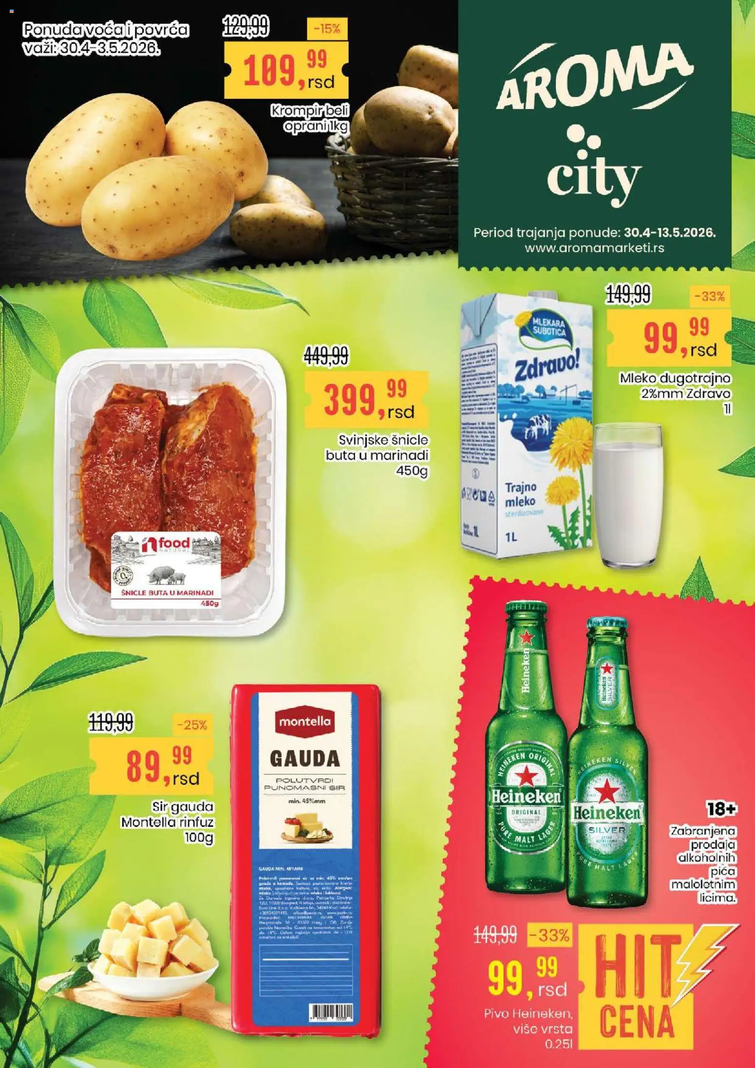 Aroma Market katalog - važi od 30.04.2026 | Strana: 1 | Proizvode: Heineken, Svinjske šnicle, Pica, Pivo