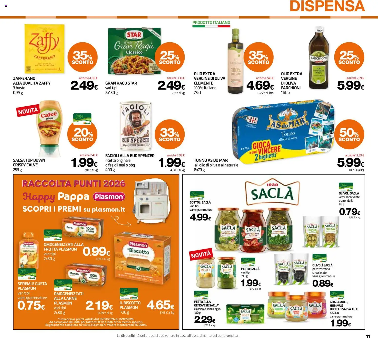 Volantino Superconti del 22/10/2026 | Pagina: 11 | Prodotti: Fagioli, Frutta, Olio, Aglio