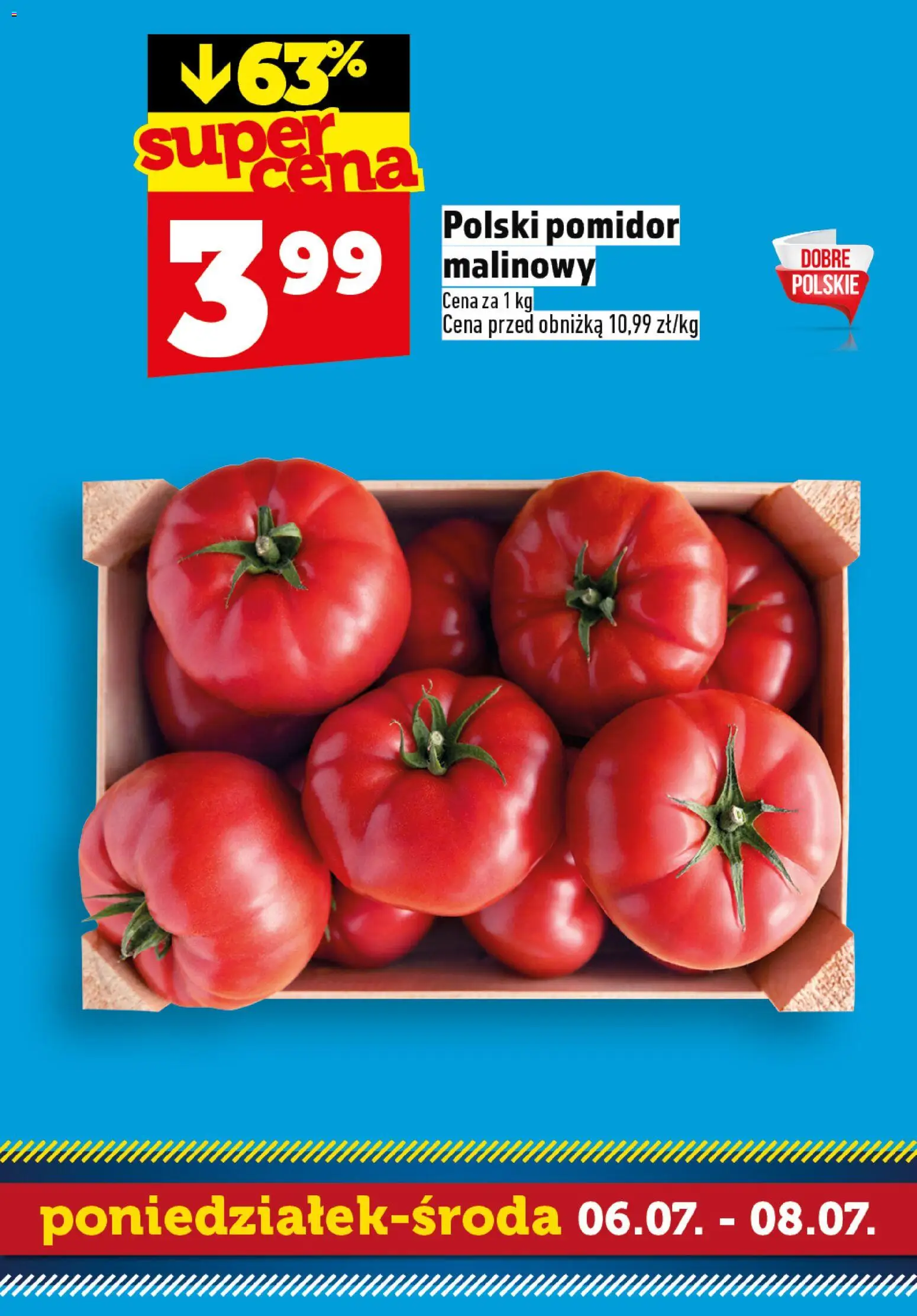 Topaz gazetka - Superstart tygodnia od 06.07.2026 | Strona: 5 | Produkty: Pomidor malinowy