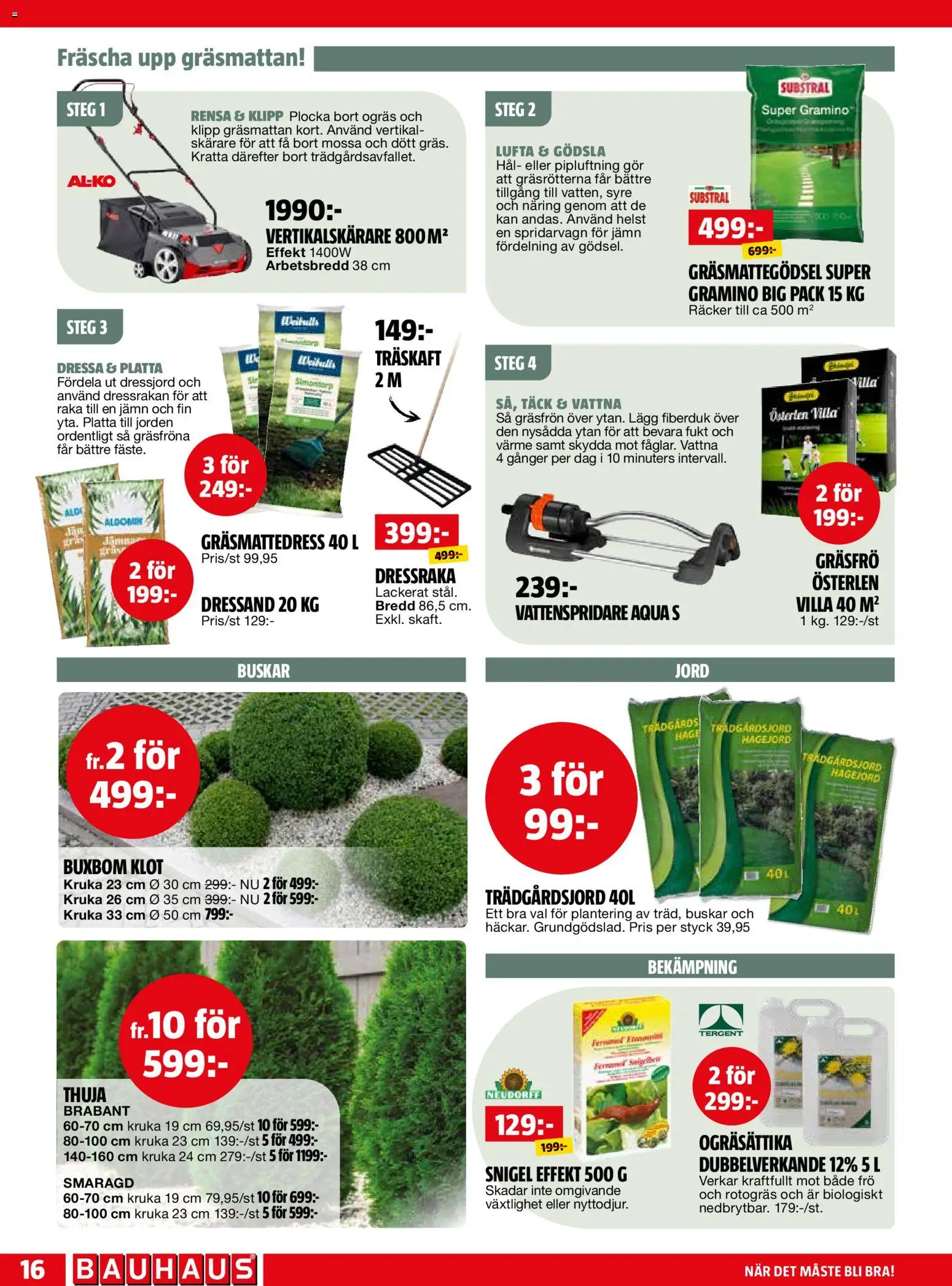 Bauhaus reklamblad aktuell från 01.05.2026 | Sida: 16 | Produkter: Jord, Frö, Spridarvagn, Mössa