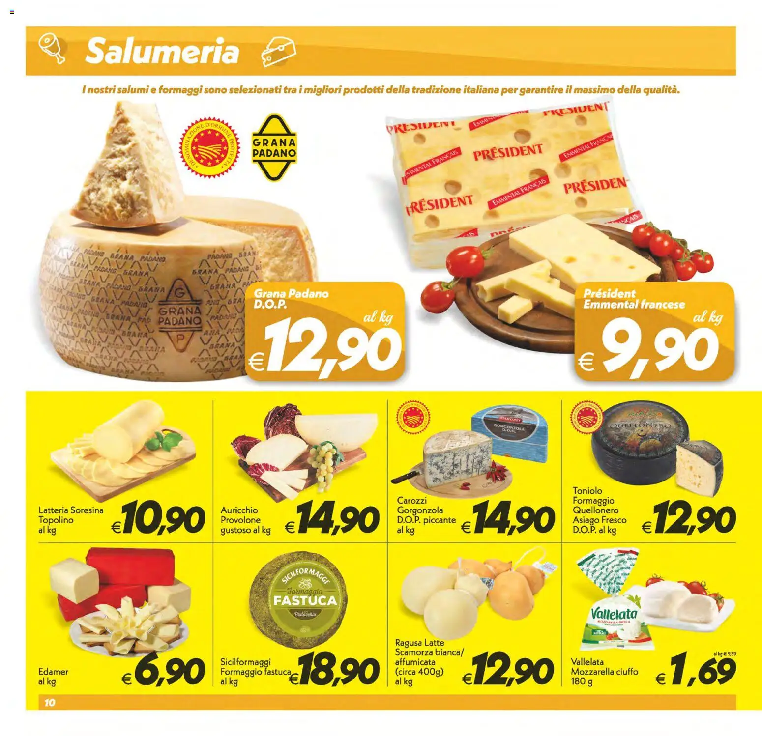 Volantino SuperConveniente del 23/10/2026 | Pagina: 10 | Prodotti: Latte, Formaggio, Grana Padano, Emmental