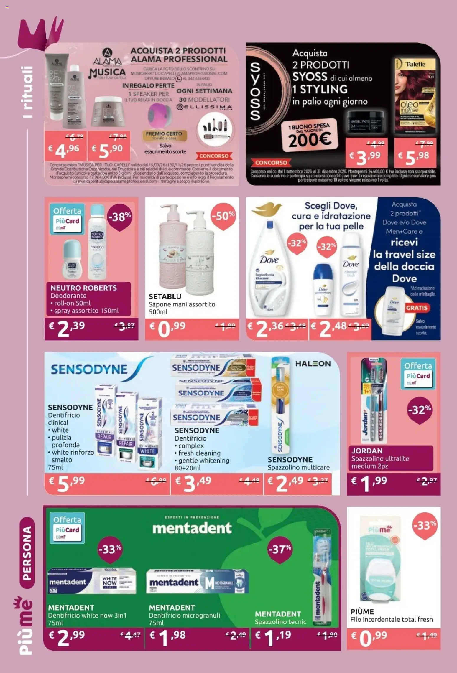 Volantino PiùMe del 26/10/2026 | Pagina: 3 | Prodotti: Jordan, Sapone, Dentifricio, Spazzolino