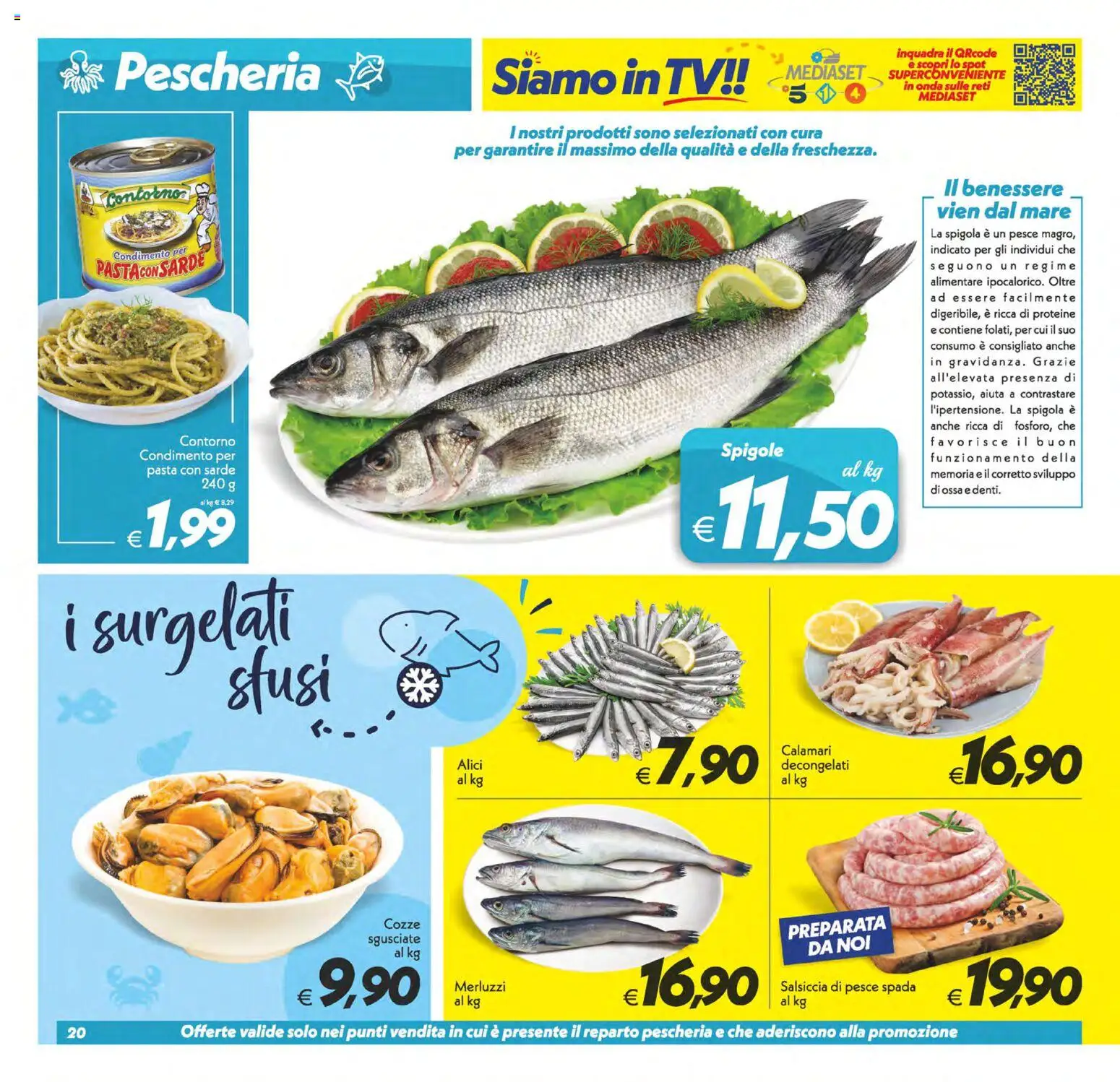 Volantino SuperConveniente del 29.05.2026 | Pagina: 20 | Prodotti: Cozze, Pasta, TV, Pesce spada